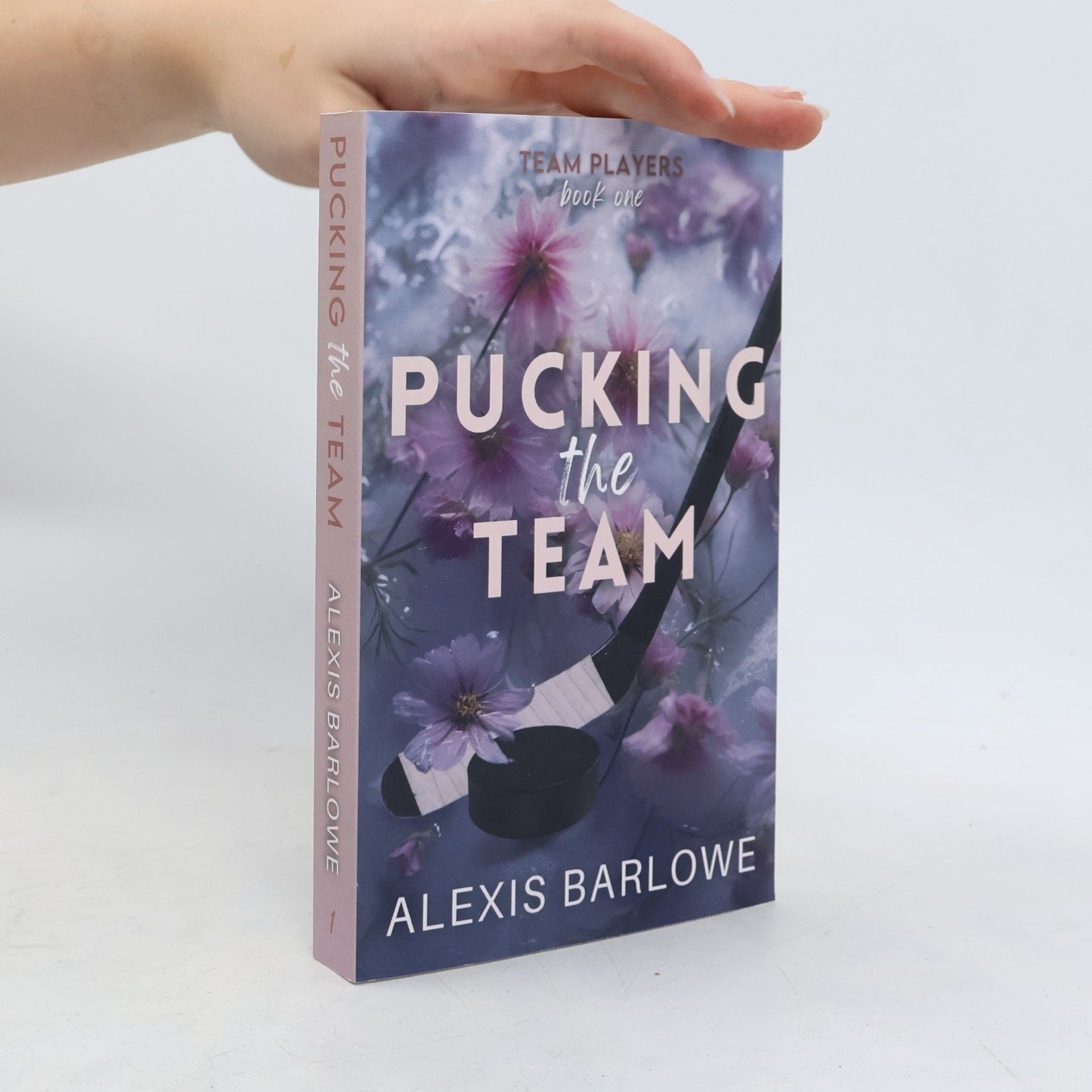 Alexis Barlowe Team Players - 1: Pucking the Team