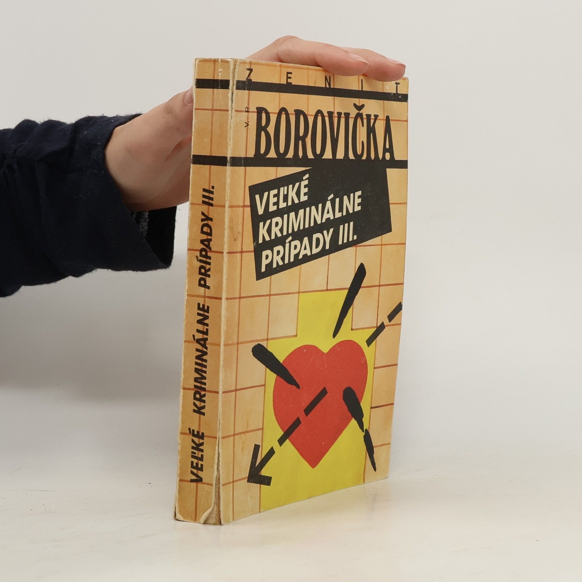 Václav Pavel Borovička Veľké Kriminálne Prípady III