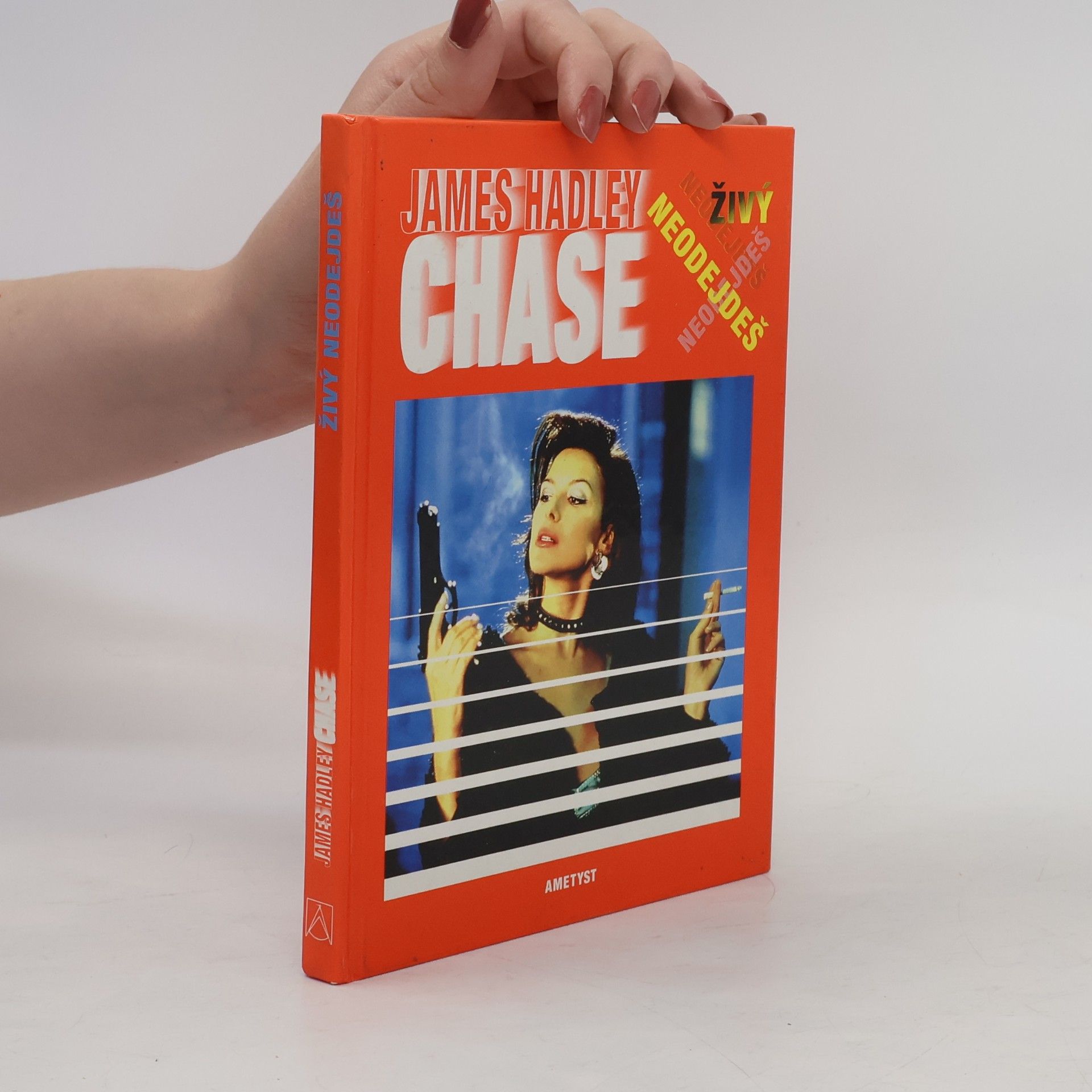 James Hadley Chase Živý neodejdeš