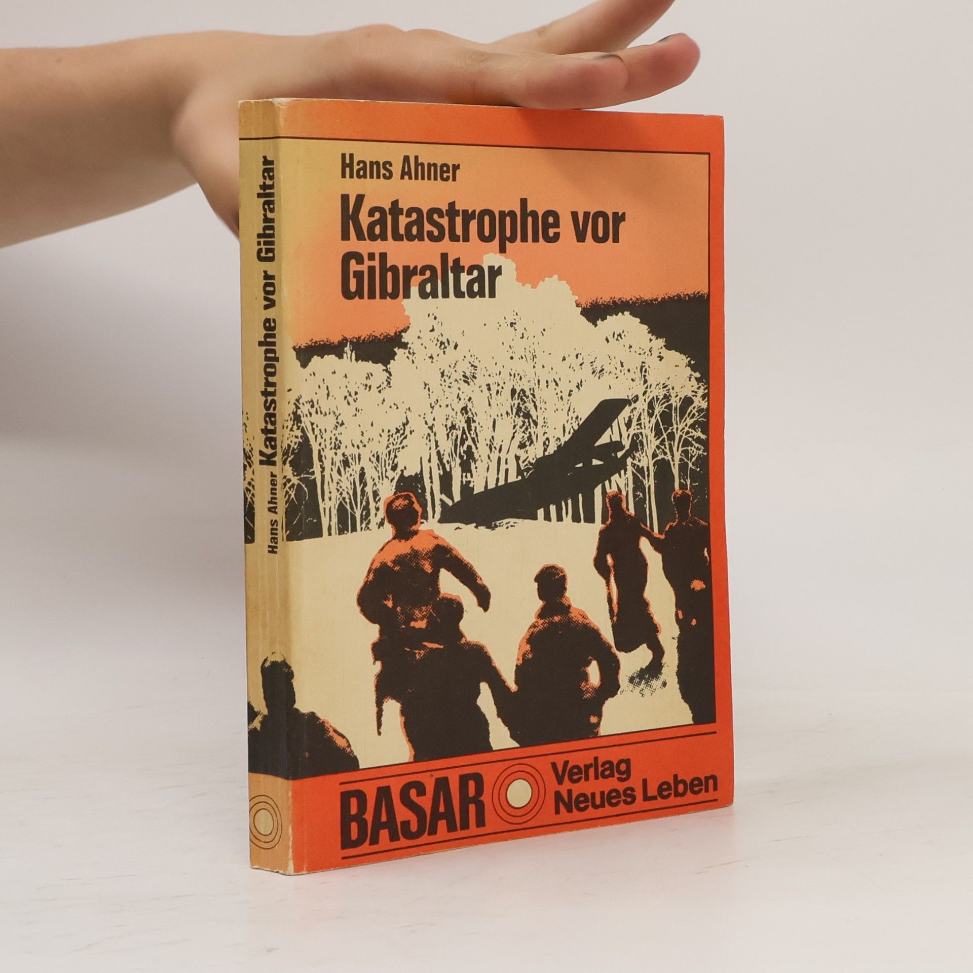 Hans Ahner Katastrophe vor Gibraltar
