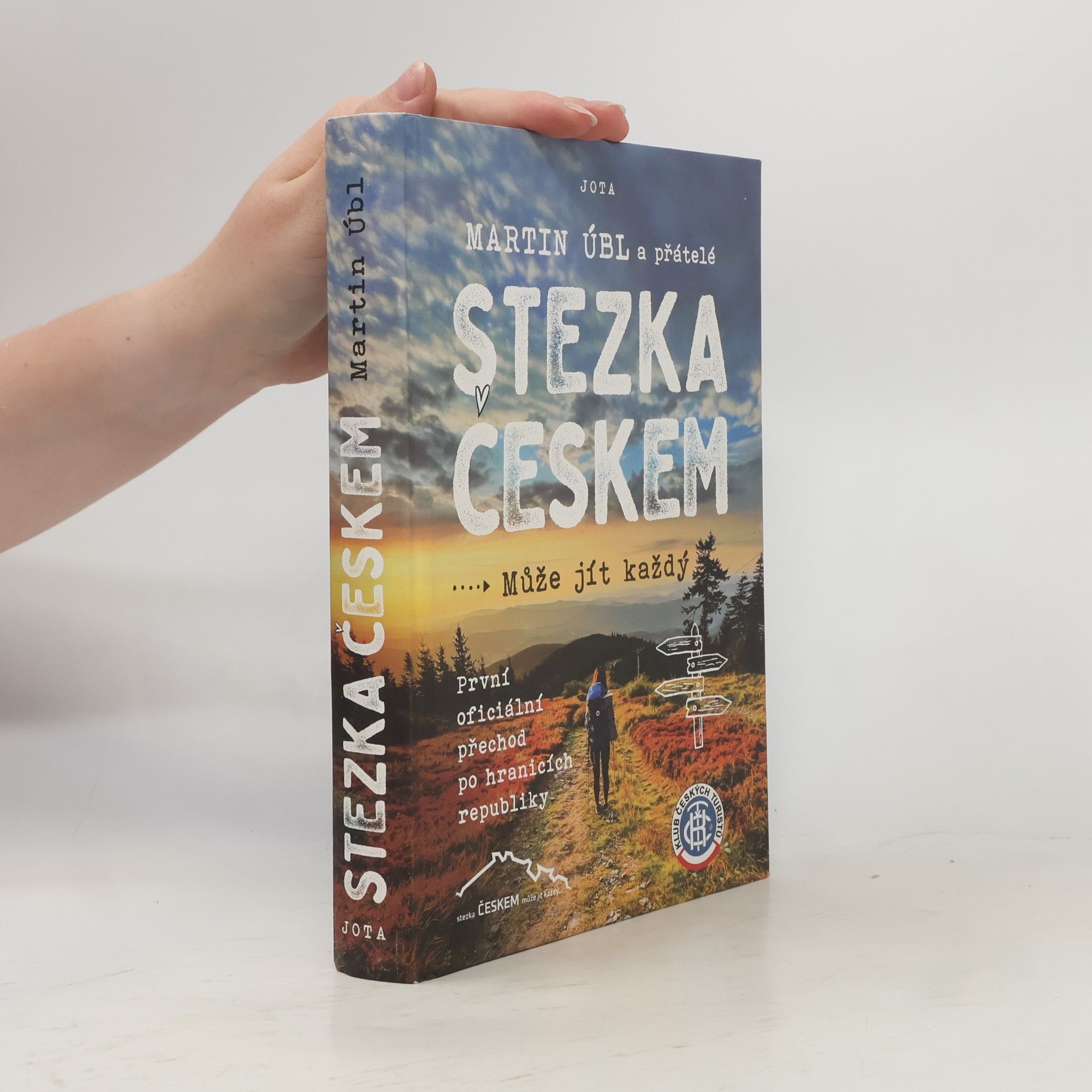 Martin Úbl Stezka Českem : může jít každý