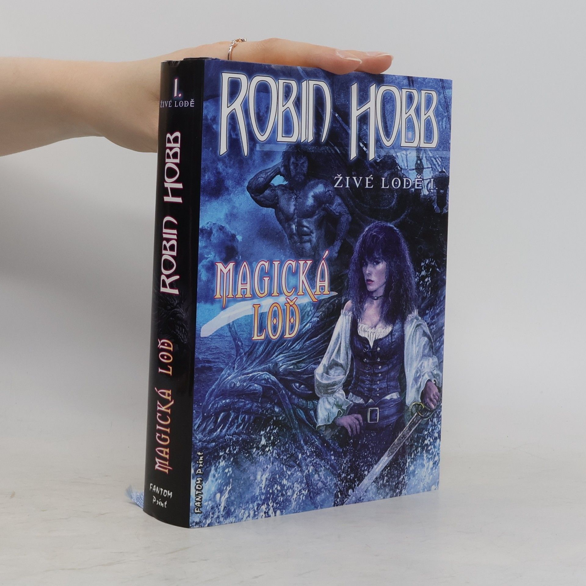 Robin Hobb Magická loď. Živé lodě I
