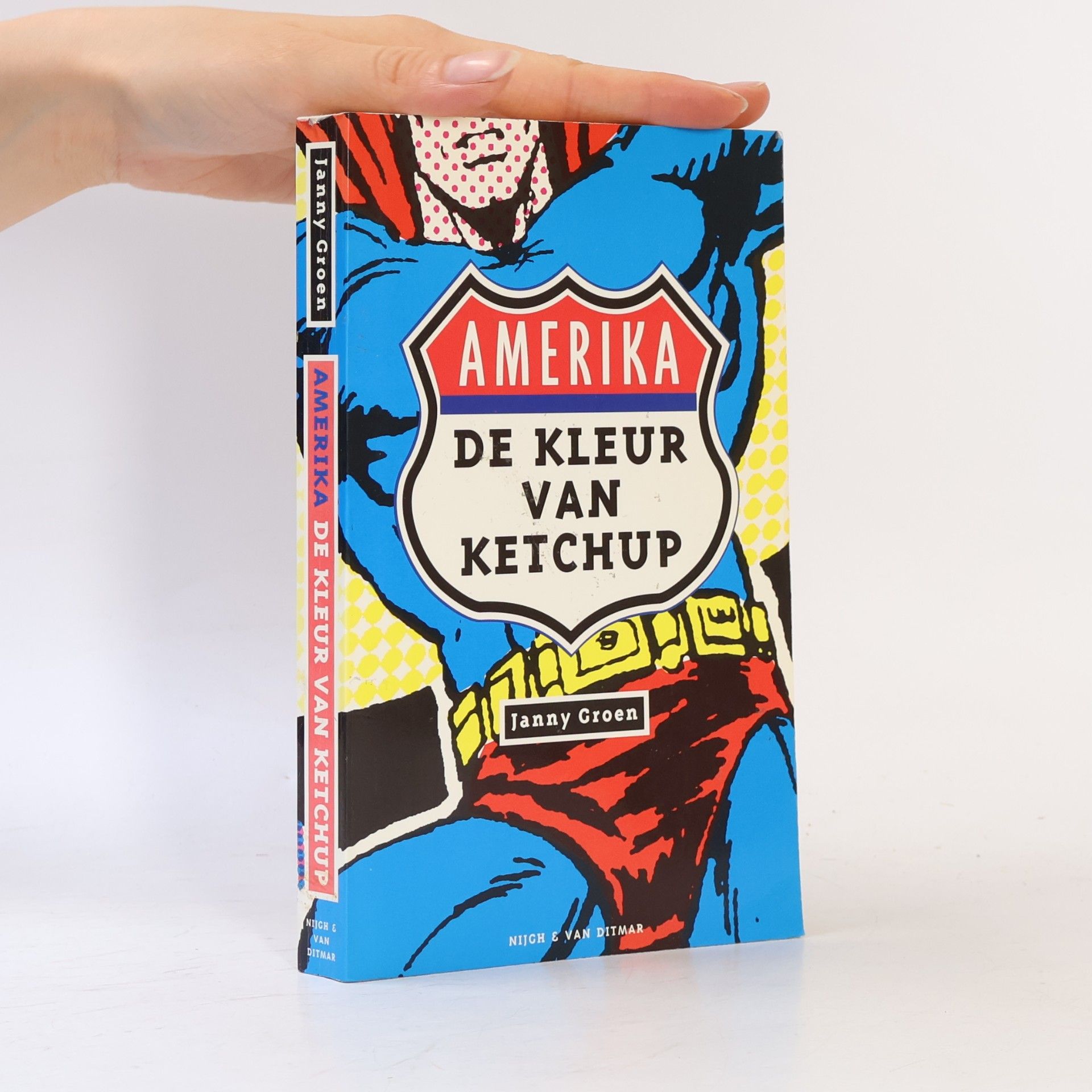 Janny Groen Amerika, de kleur van ketchup