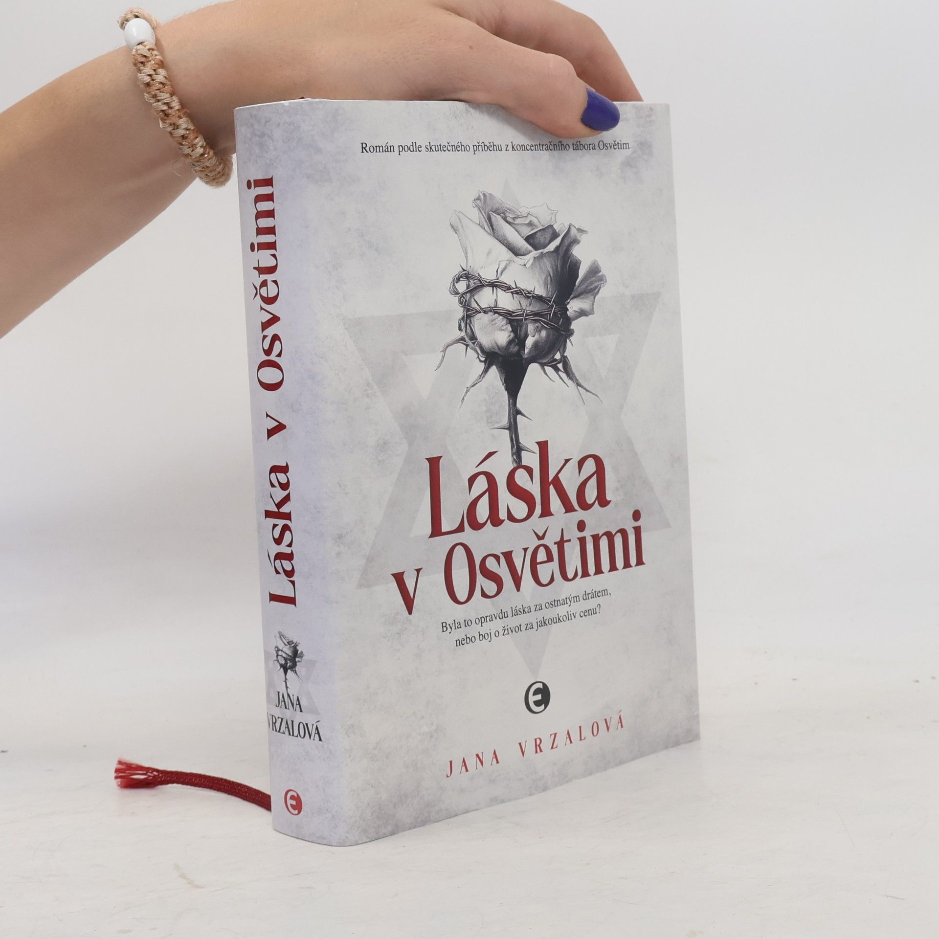 Jana Vrzalová Láska v Osvětimi