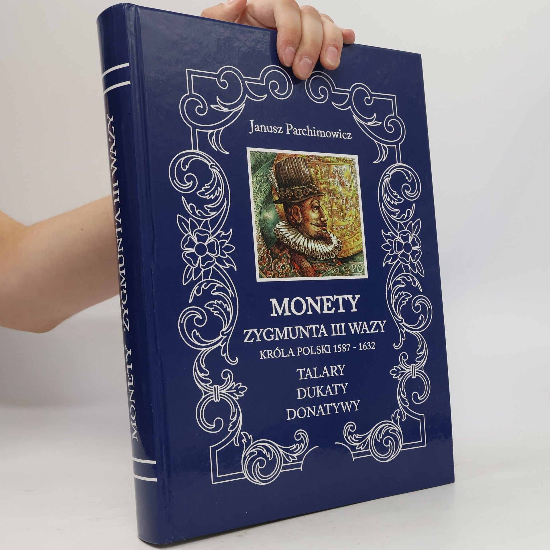 Janusz Parchimowicz Monety Zygmunta III Wazy