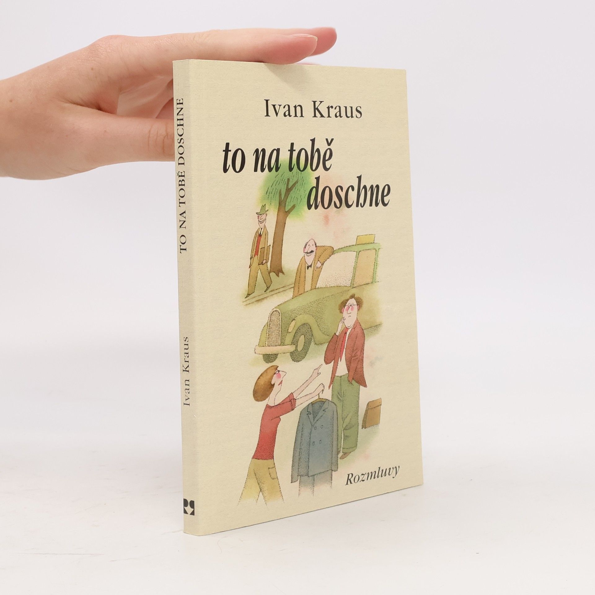 Ivan Kraus To na tobě doschne