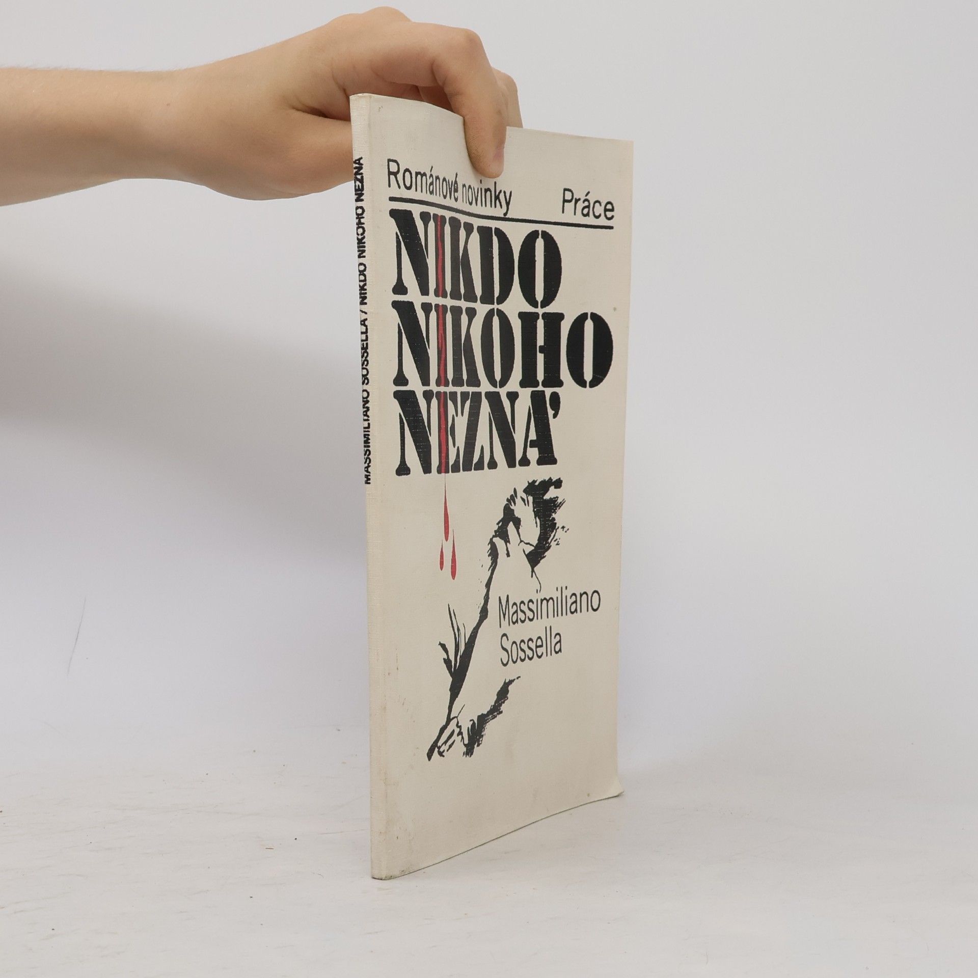 Massimiliano Sossella Nikdo nikoho nezná