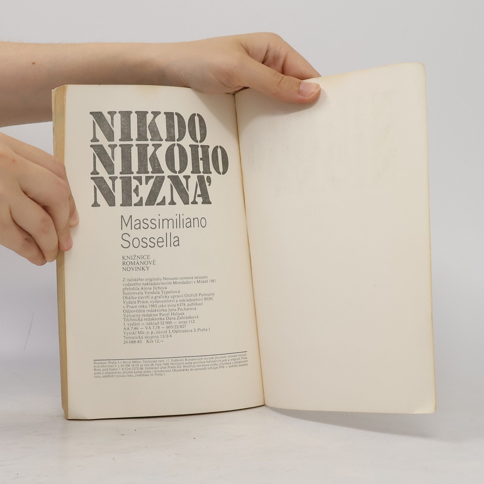 Massimiliano Sossella Nikdo nikoho nezná