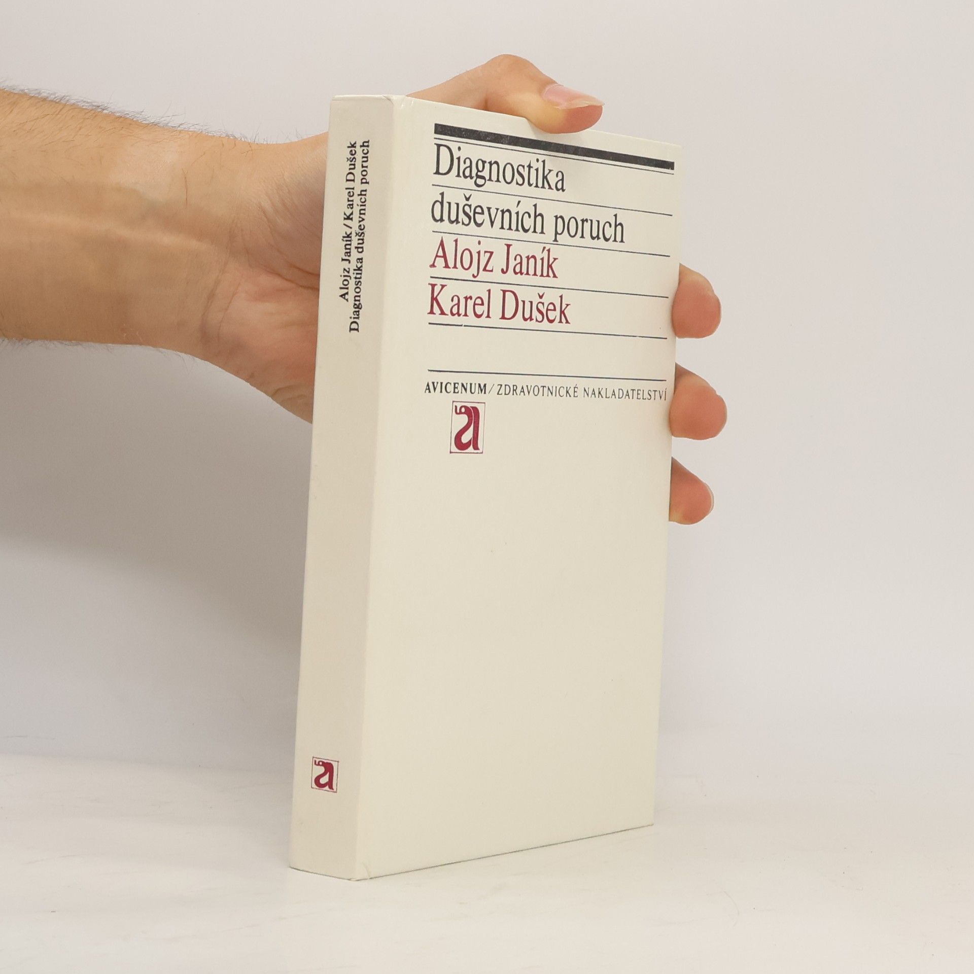 Alojz Janík Diagnostika duševních poruch