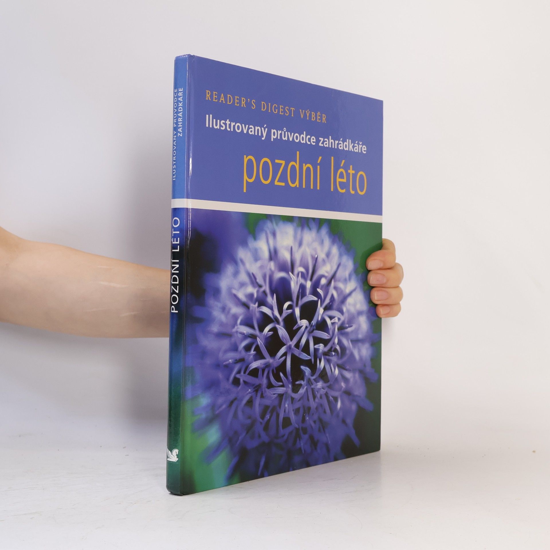 Steve Bradley Pozdní léto. Ilustrovaný průvodce zahrádkáře