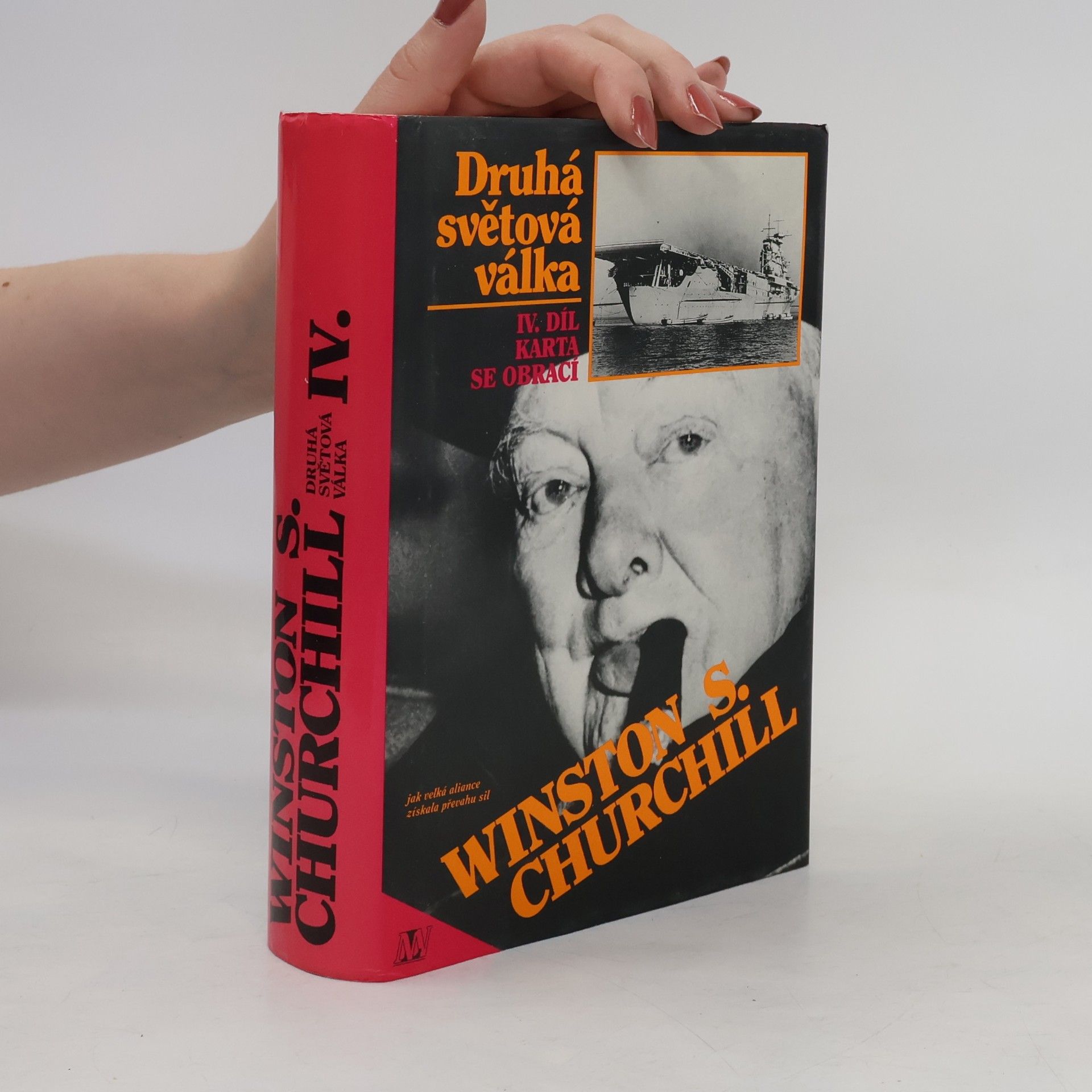 Winston Churchill Druhá světová válka IV. Karta se obrací
