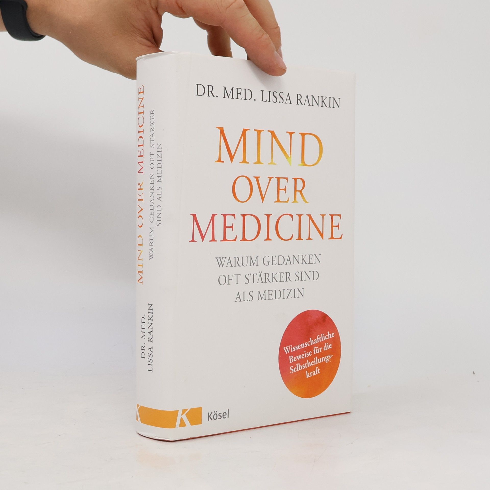 Lissa Rankin Mind over medicine
