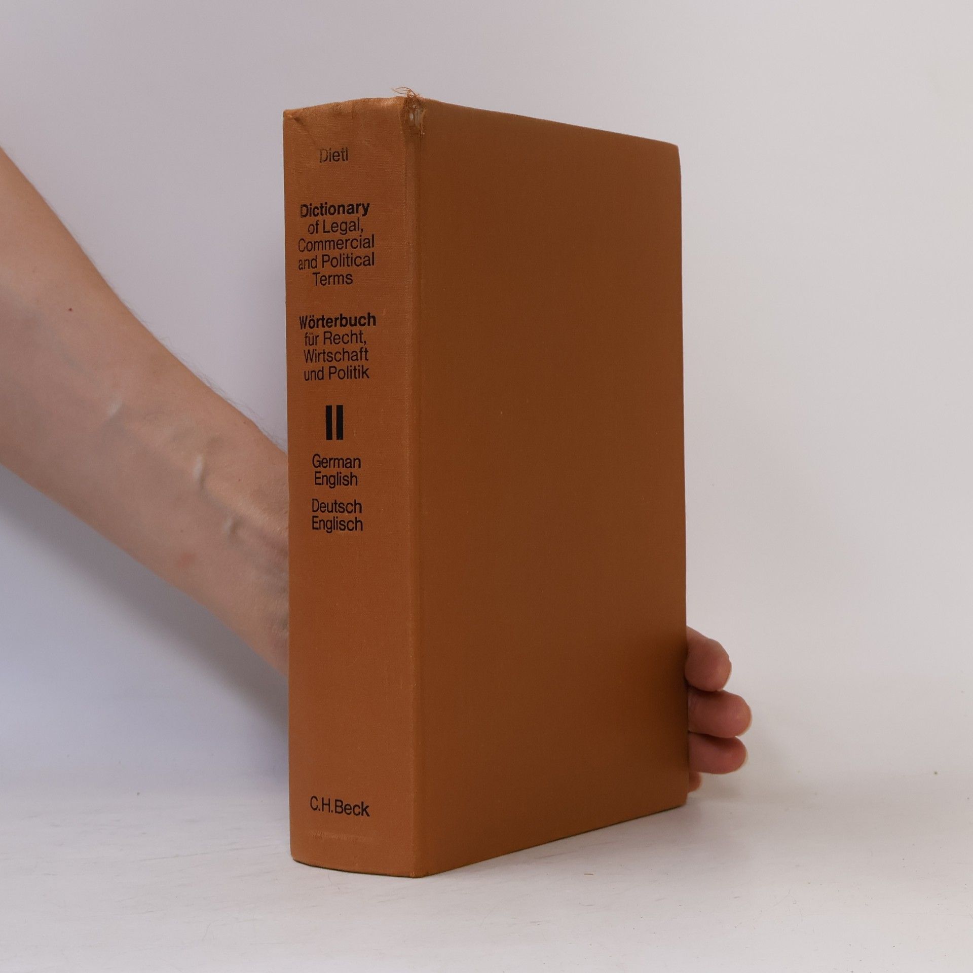 Dictionary of Legal, Commercial and Political Terms. Wörterbuch für Recht, Wirtschaft und Politik II.