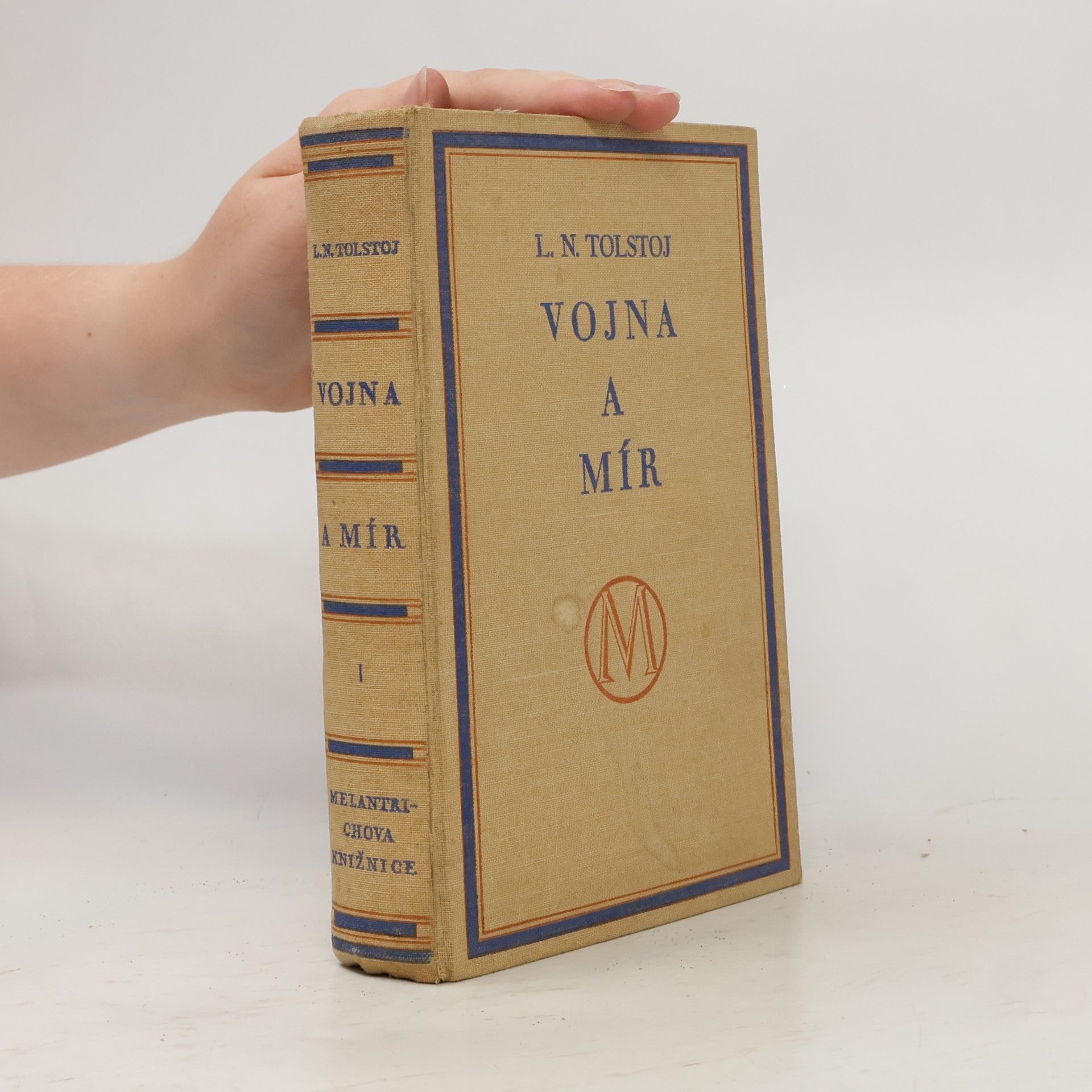 Lev Nikolajevič Tolstoj Vojna a mír I