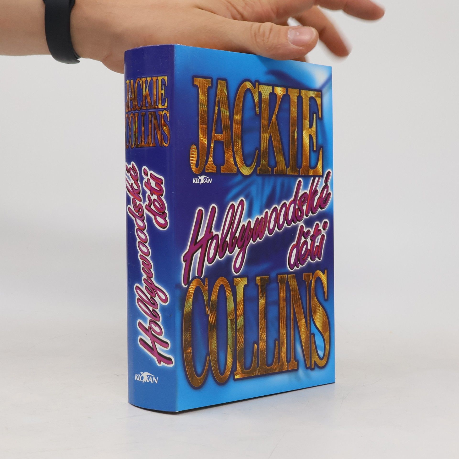 Jackie Collins Hollywoodské děti