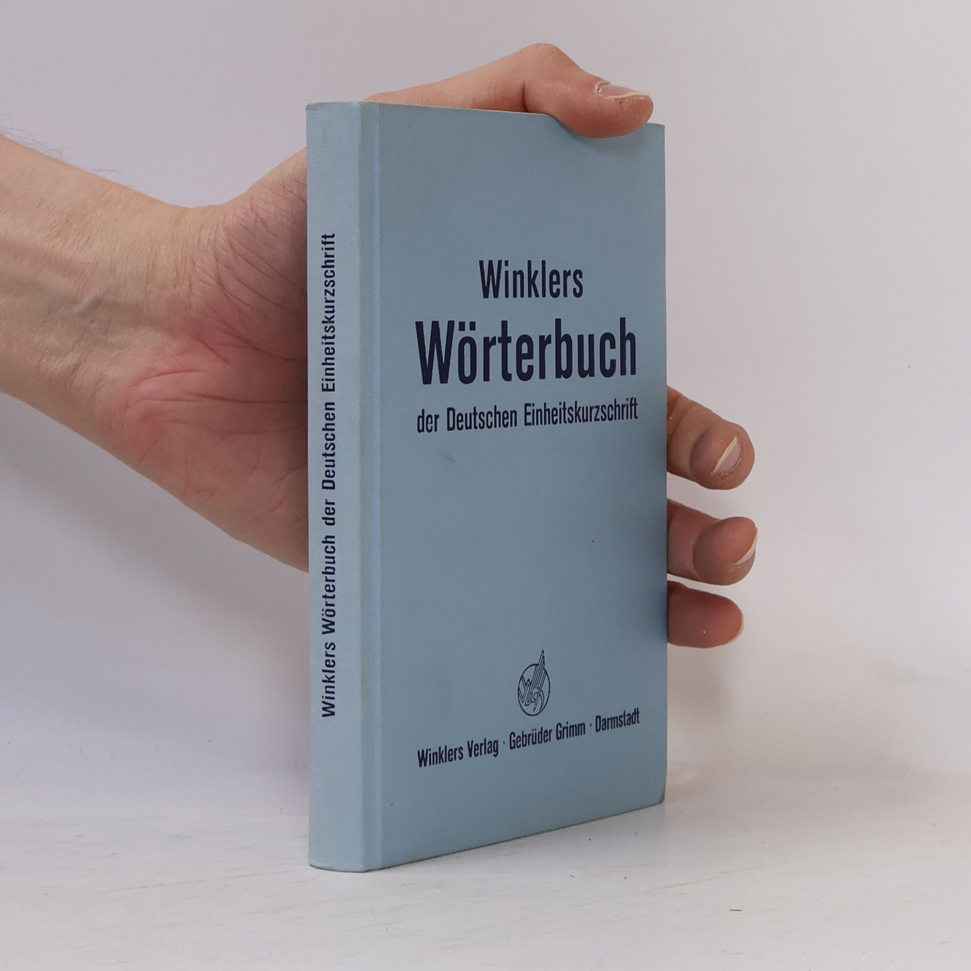 Fritz Haeger Winklers Wörterbuch der Deutschen Einheitskurzschrift
