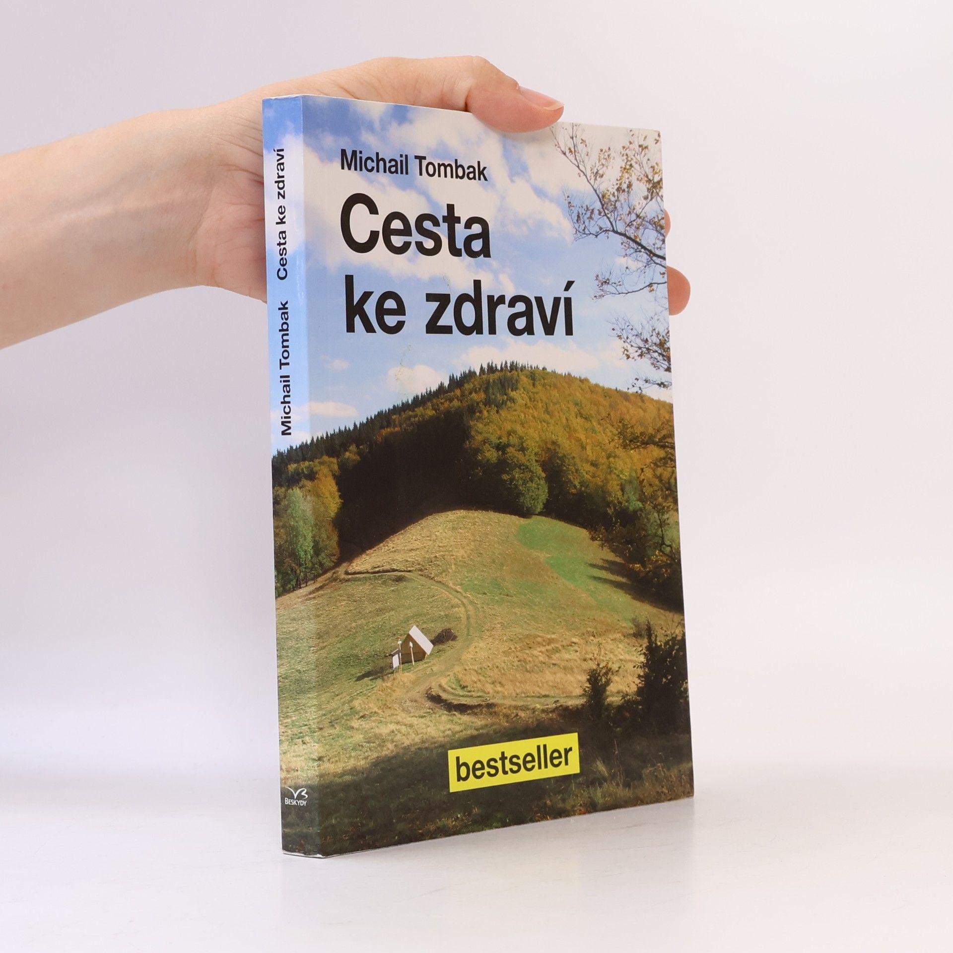 Michail Tombak Cesta ke zdraví