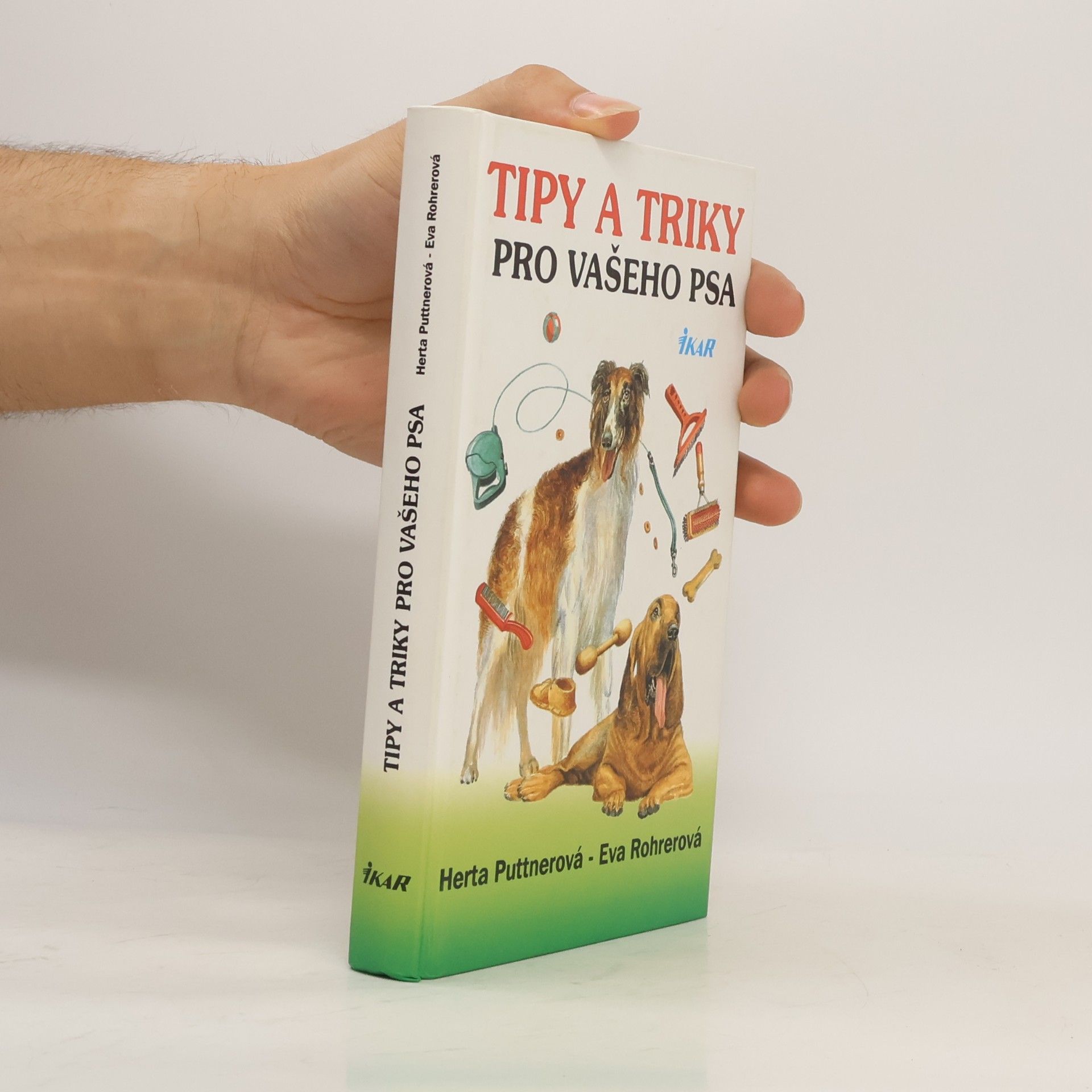 Eva Rohrer Tipy a triky pro vašeho psa