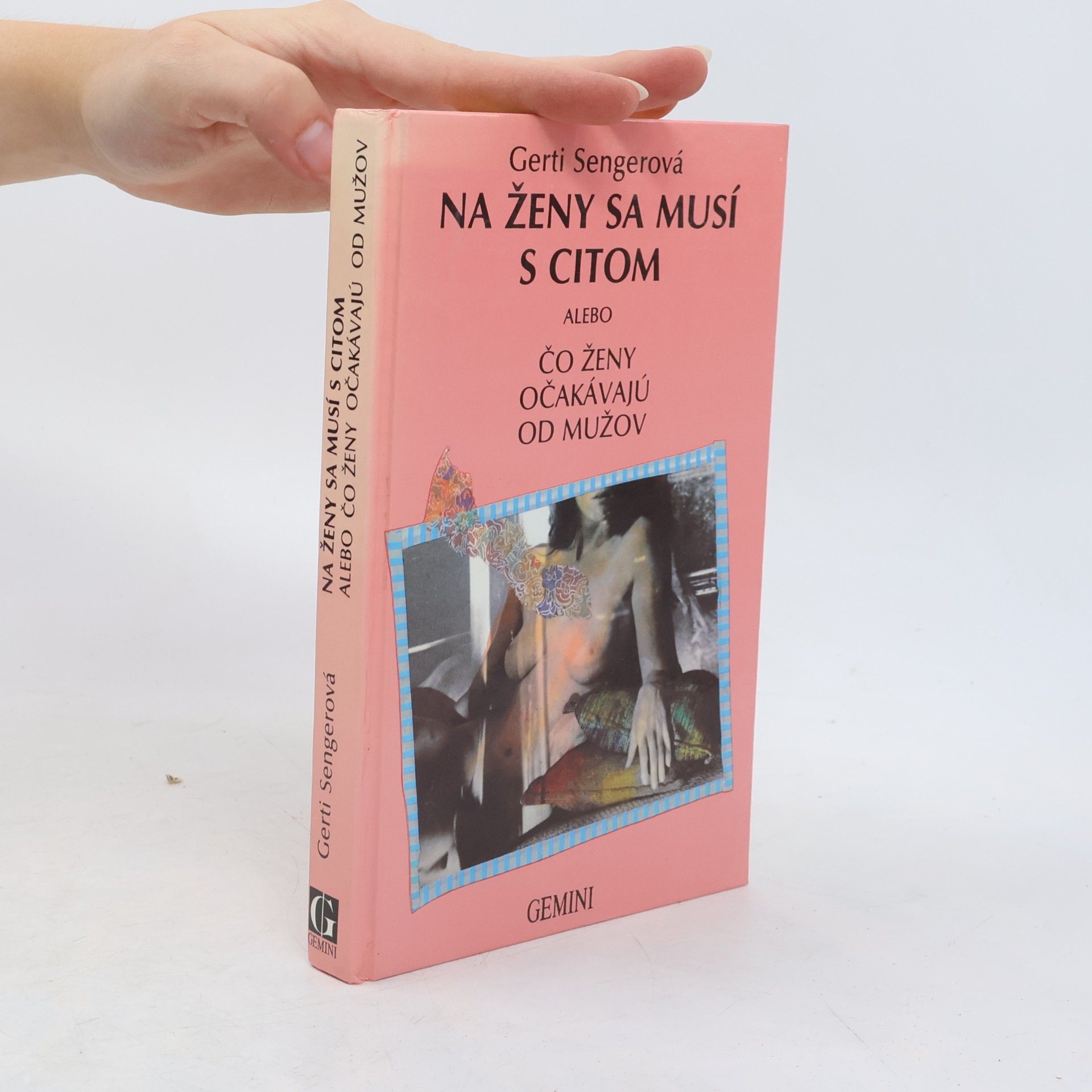 Gerti Senger Na ženy sa musí s citom