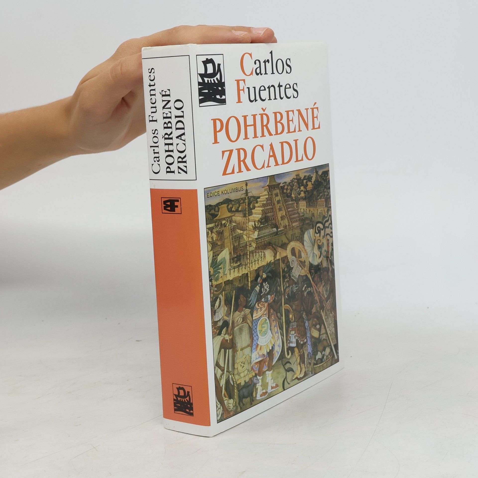 Carlos Fuentes Macías Pohřbené zrcadlo