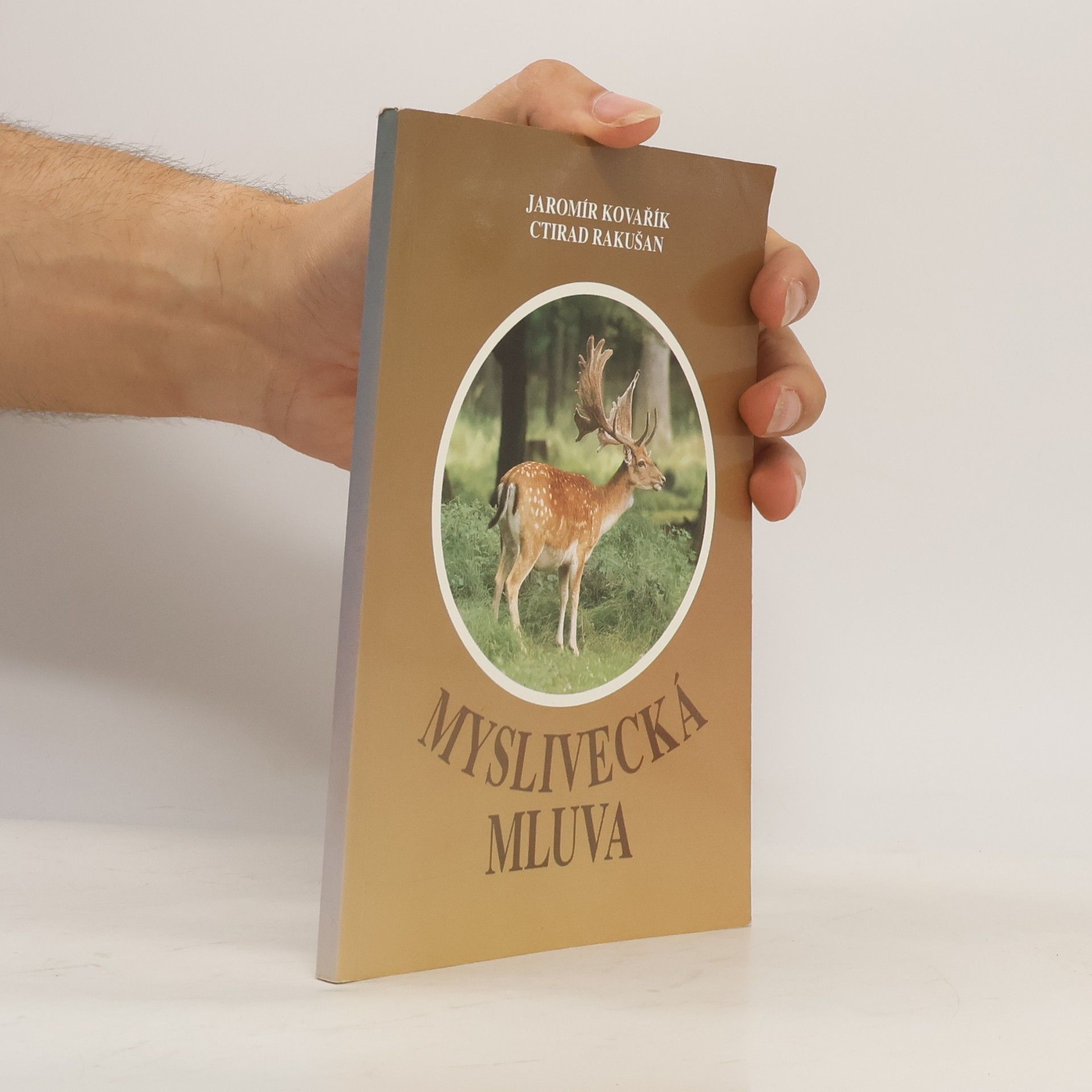 Ctirad Rakušan Myslivecká mluva