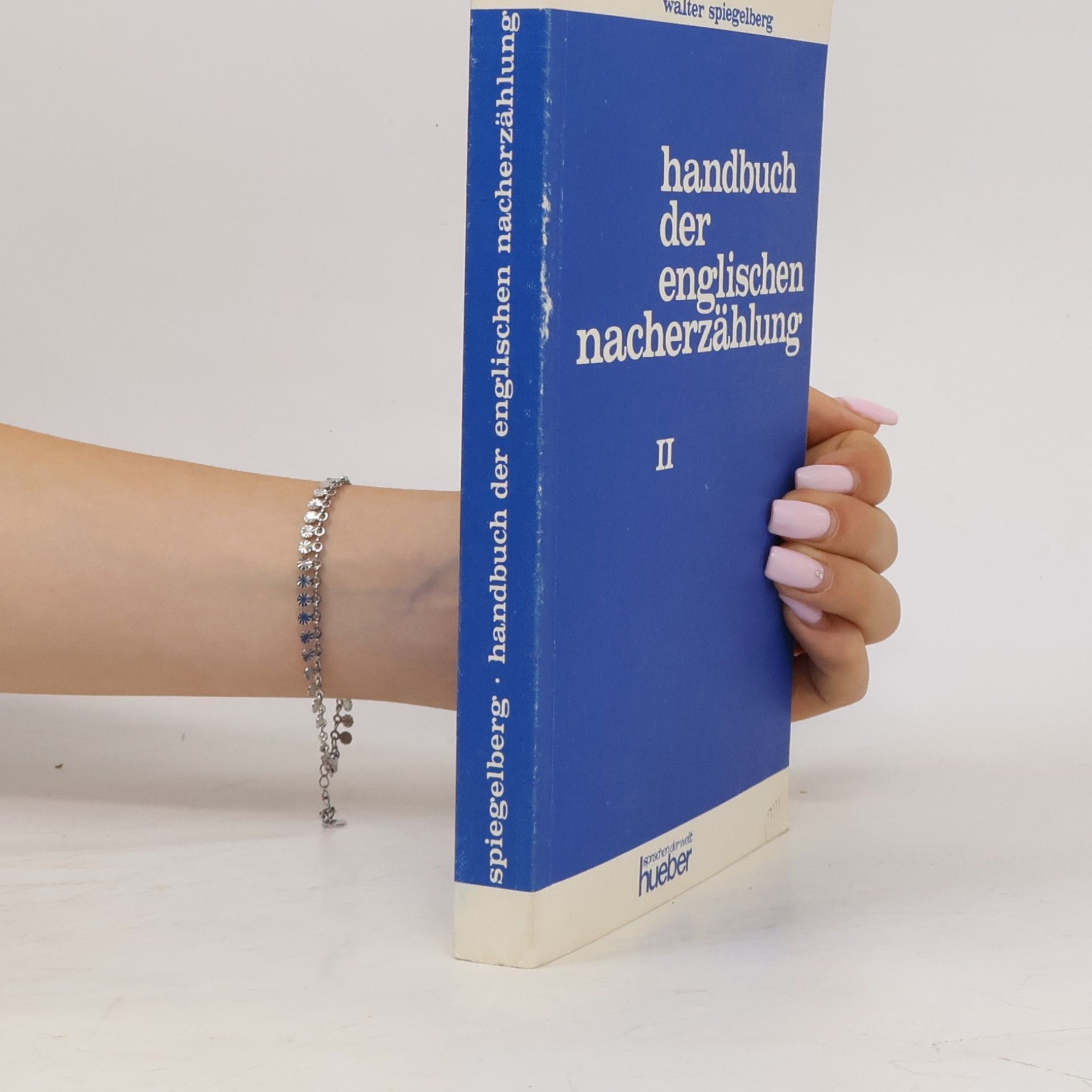 Walter Speigelberg Handbuch der Englischen Nacherzählung II.