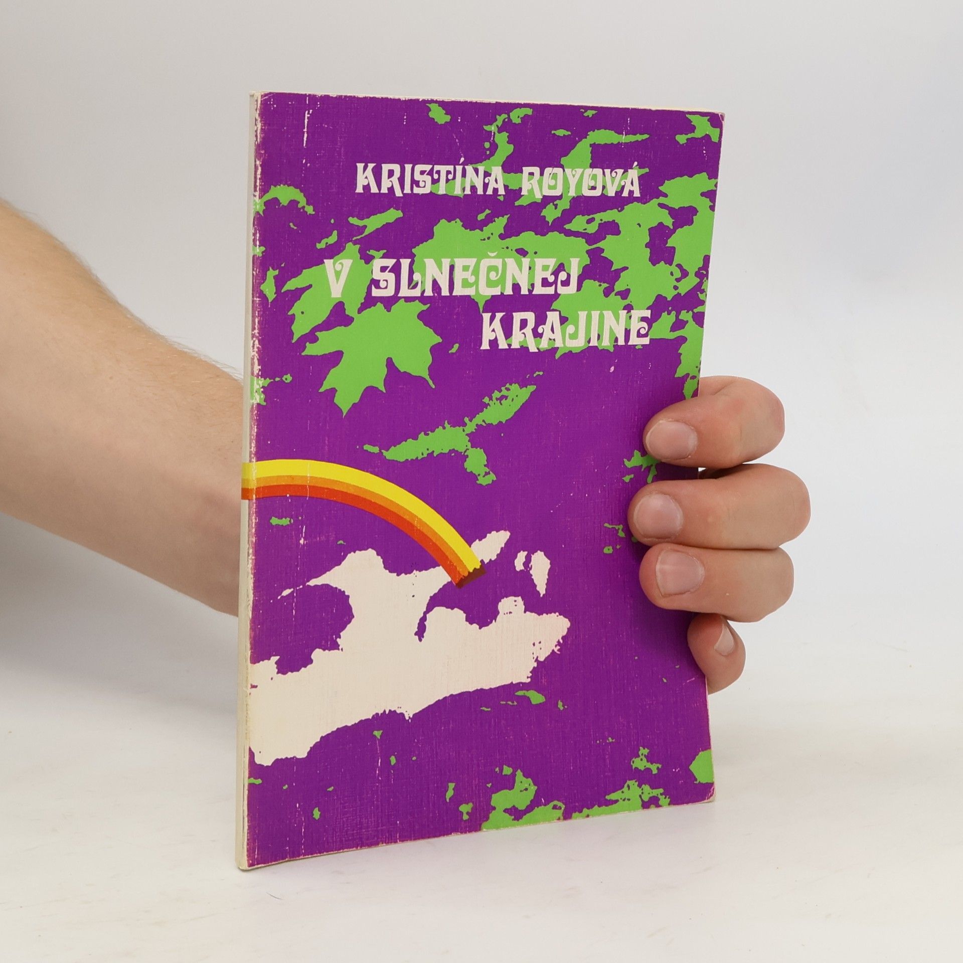 Royová Kristína V slnečnej krajine