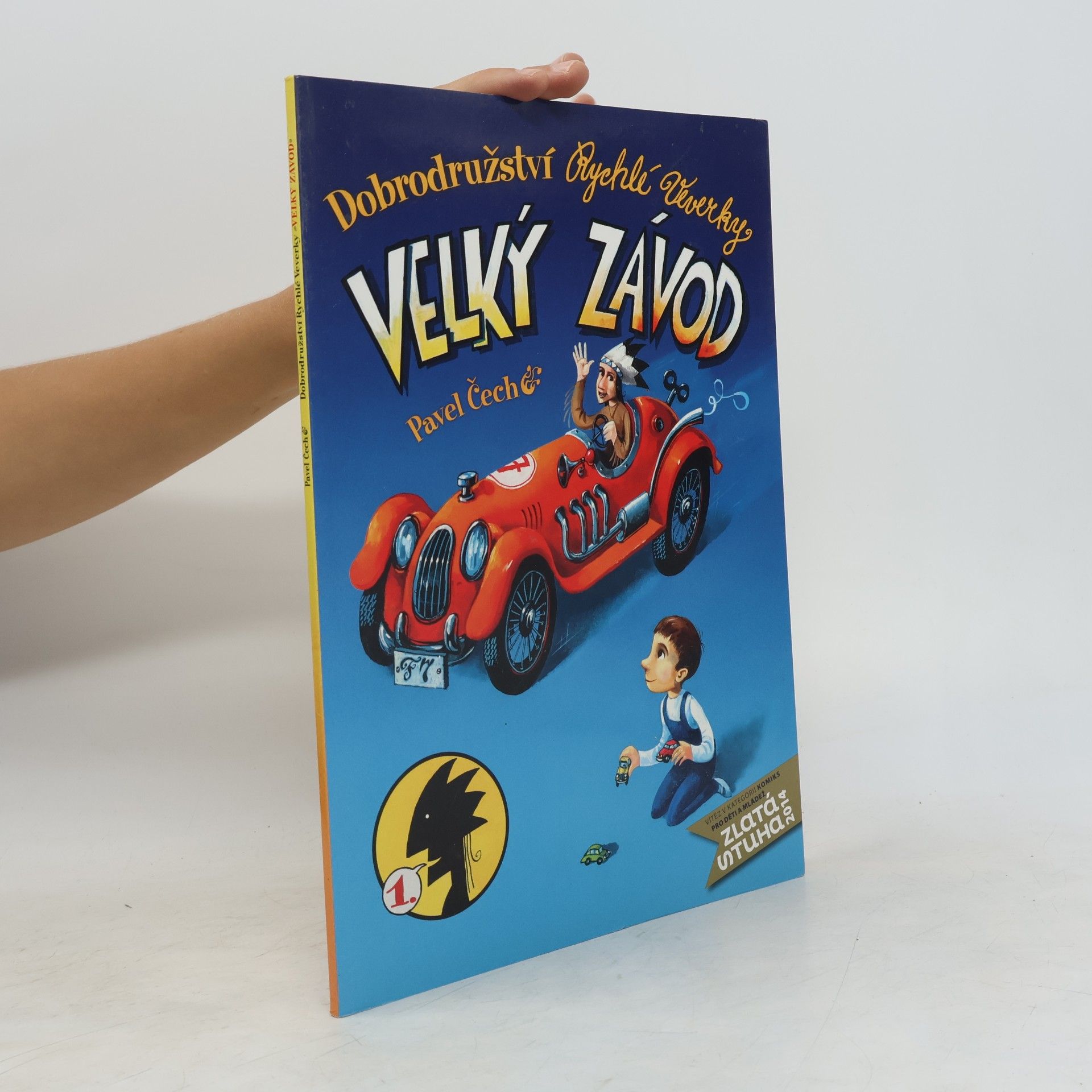 Pavel Čech Dobrodružství Rychlé Veverky. Velký závod