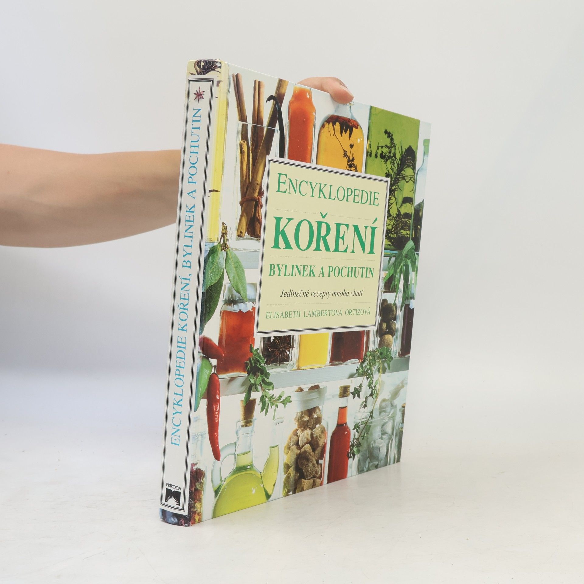 Elisabeth Ortiz Encyklopedie koření, bylinek a pochutin