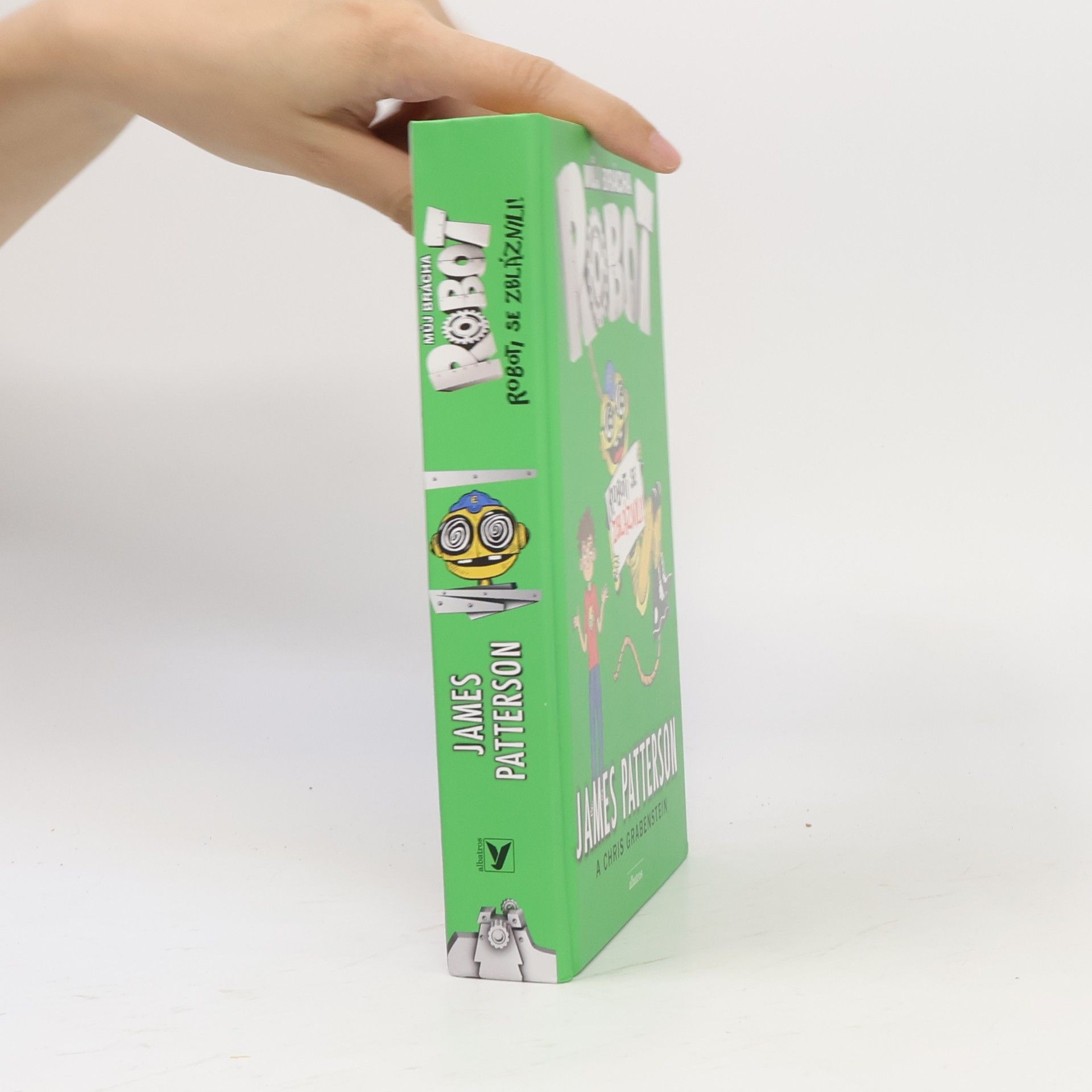 James Patterson Můj brácha robot. Roboti se zbláznili!