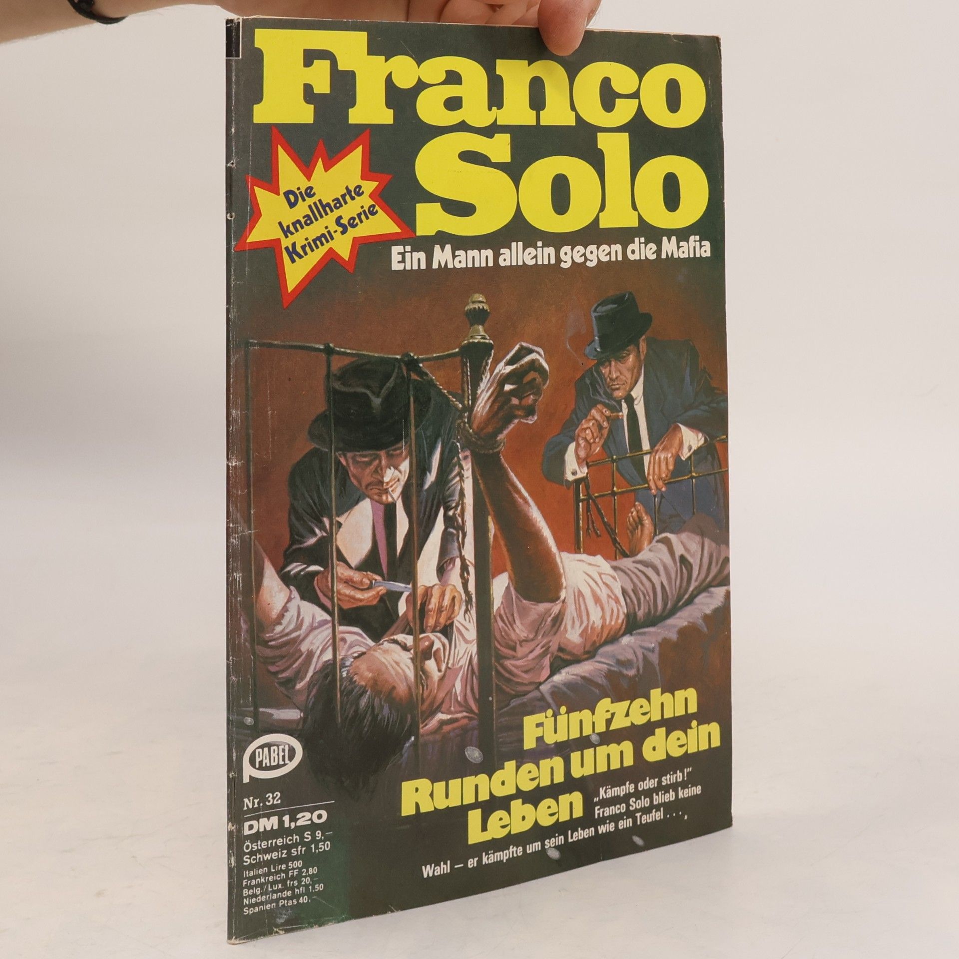 Autorenkollektiv Franco Solo 32. Fünfzehn Runden um dein Leben