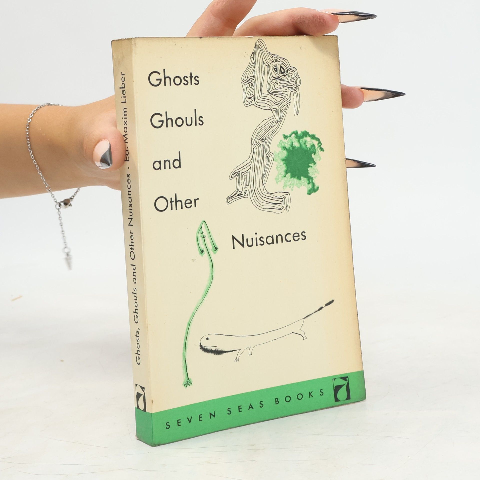 Maxim Lieber Ghosts, Ghouls and Other Nuisances