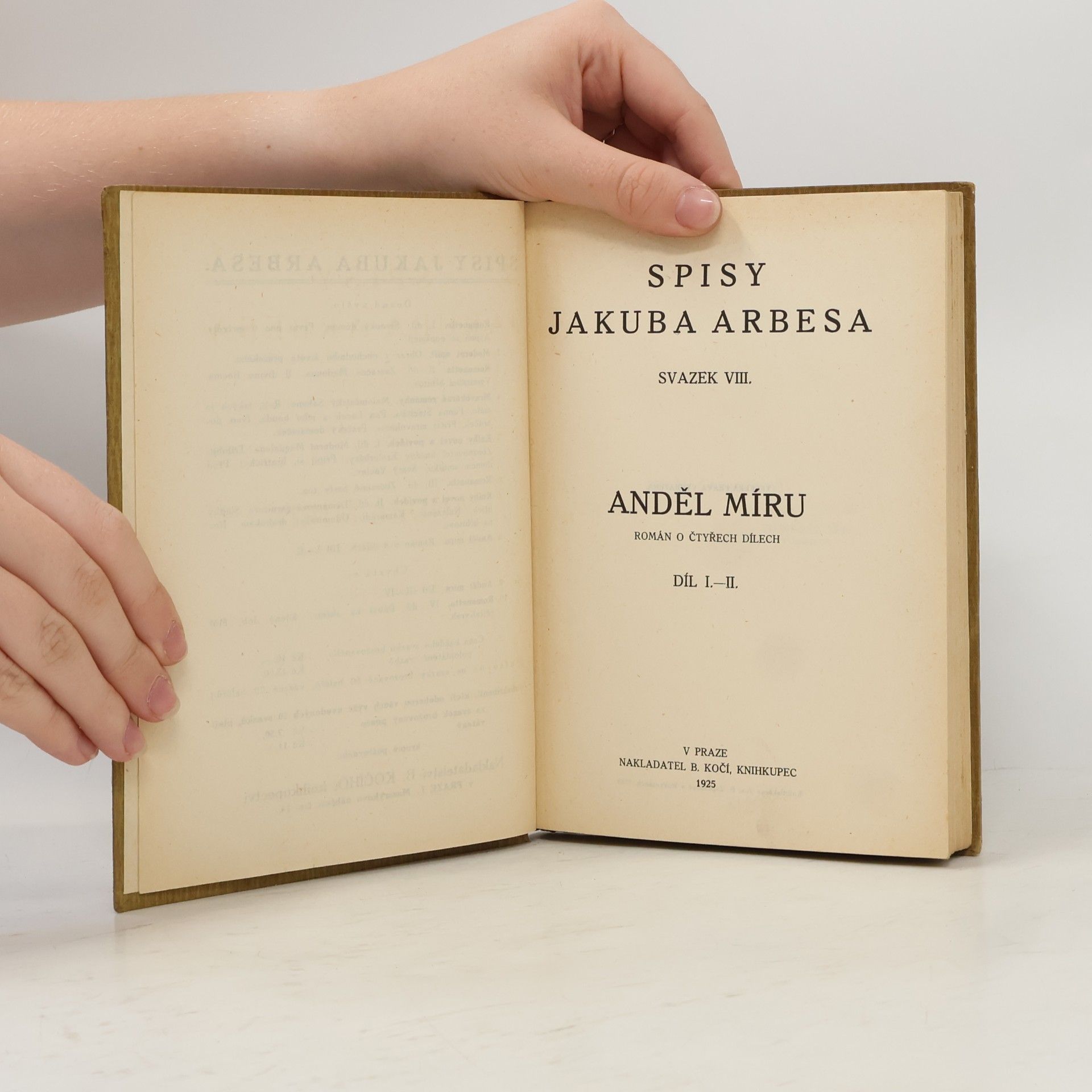 Jakub Arbes Anděl míru I. - II.
