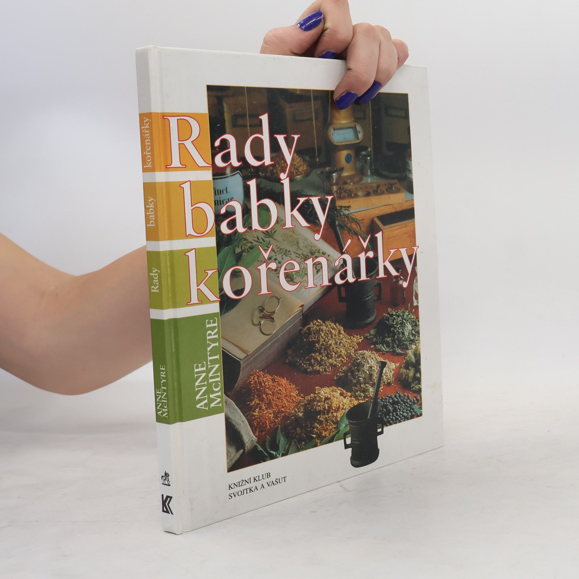 Rady babky kořenářky