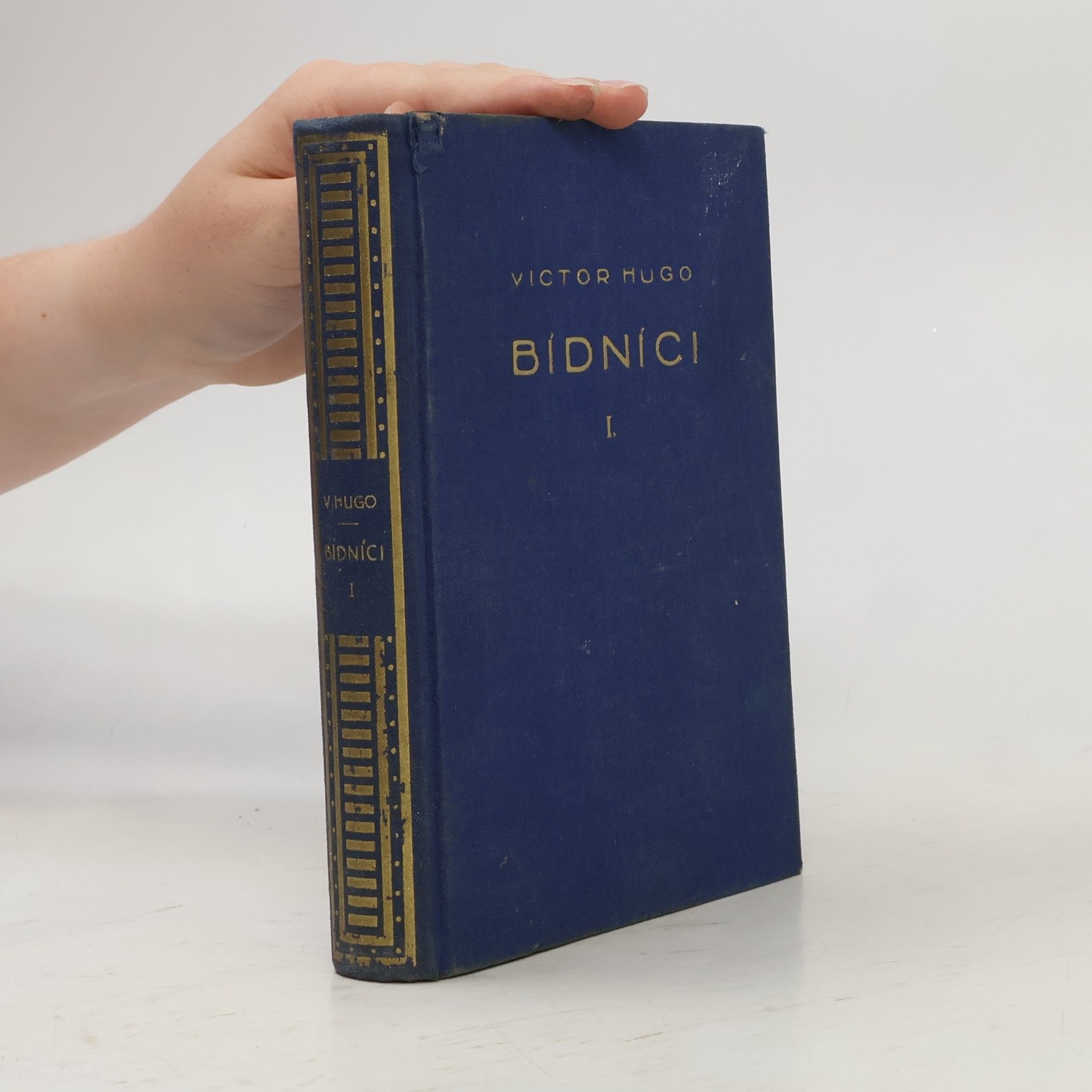 Victor Hugo Bídníci. Díl I.