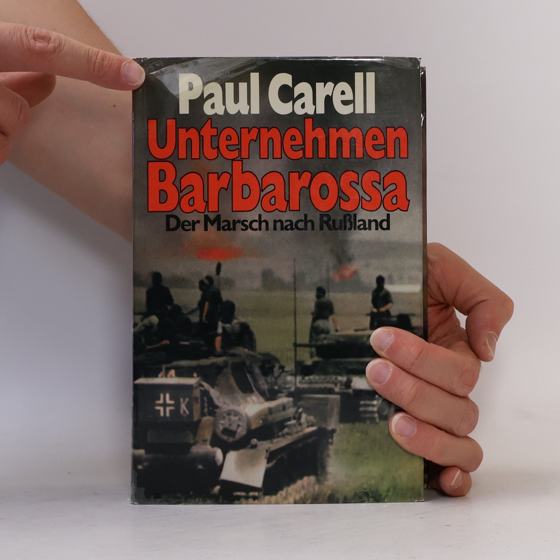 Paul Carell Unternehmen Barbarossa