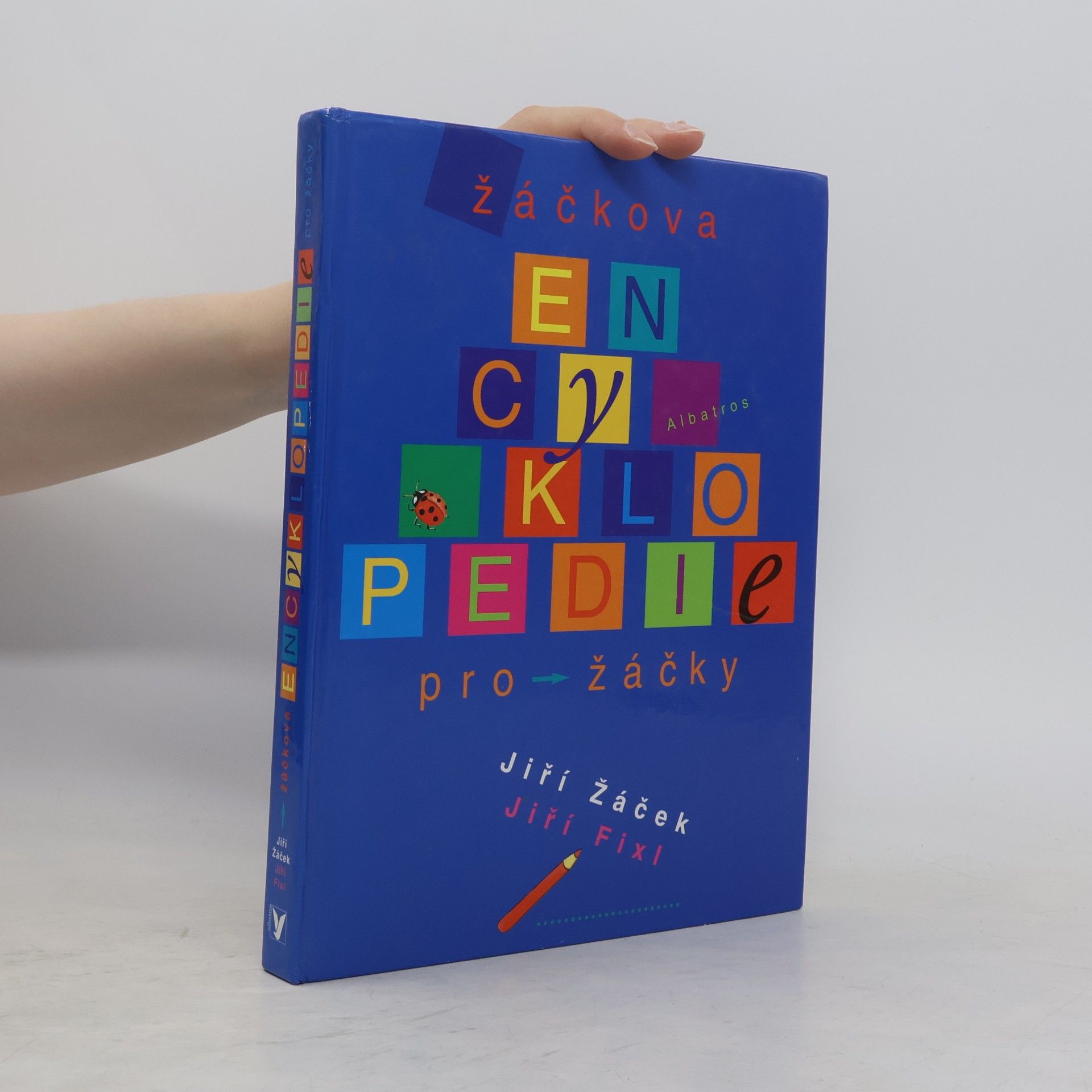 Jiří Fixl Žáčkova encyklopedie pro žáčky