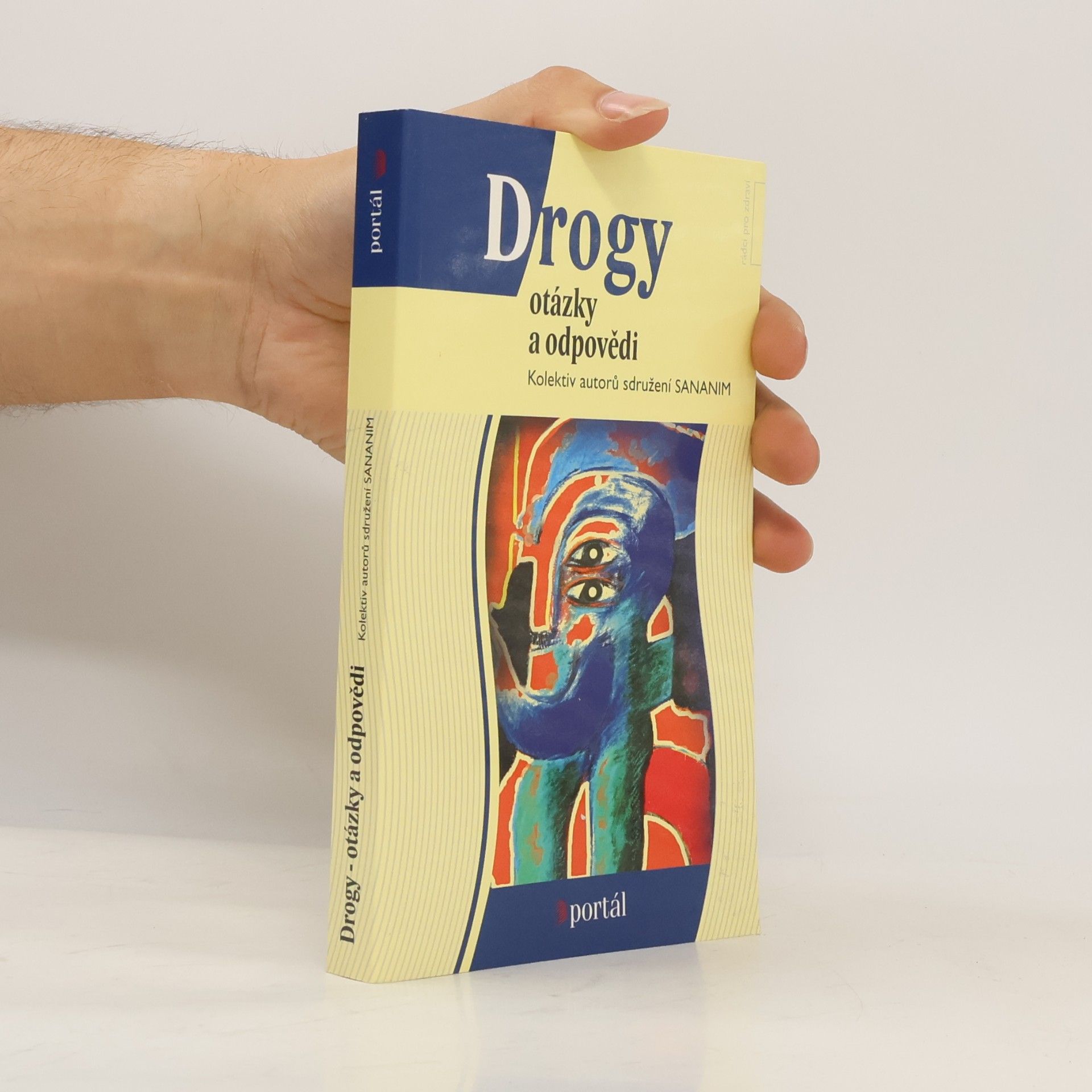 Kolektiv autorů Drogy: Otázky a odpovědi