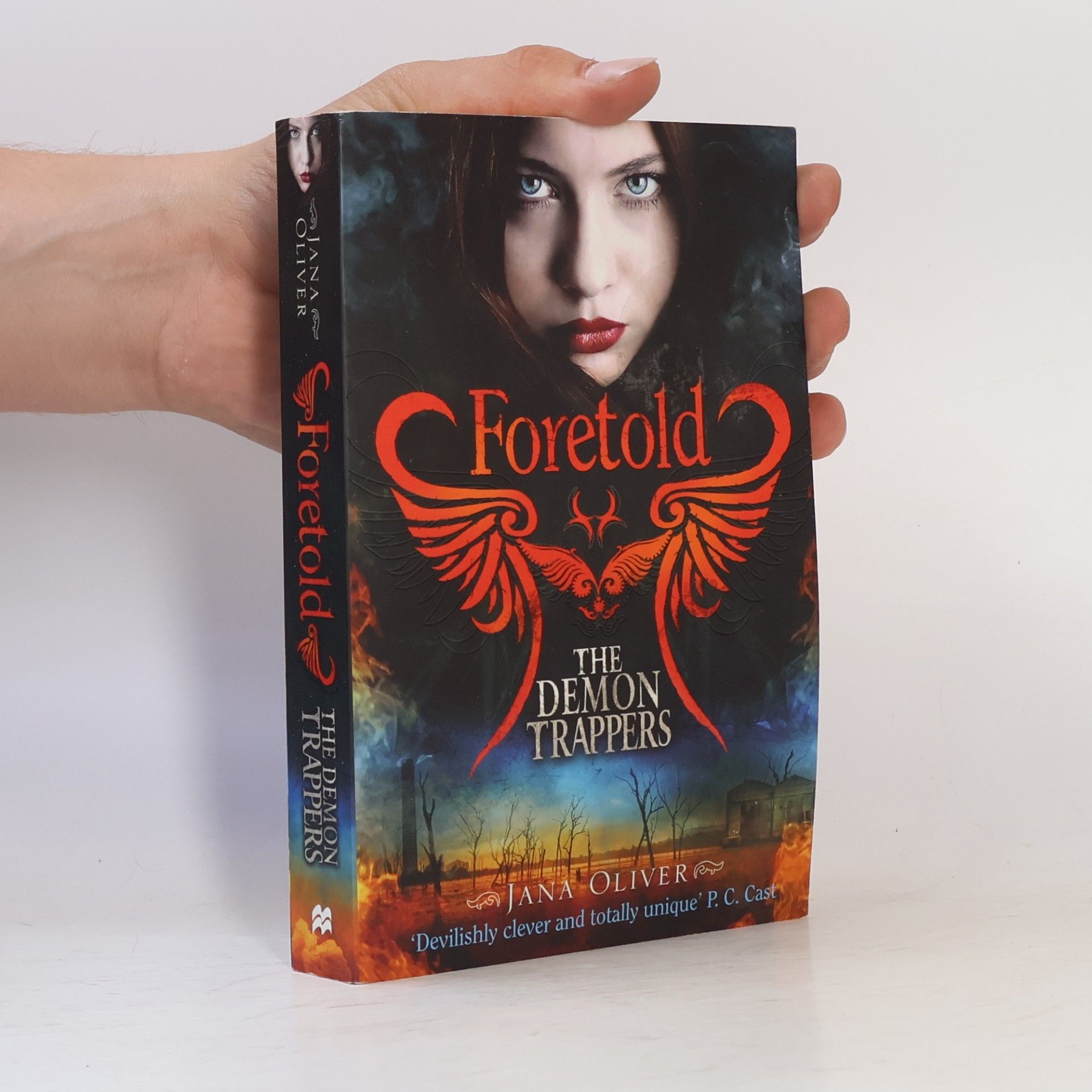 Jana G. Oliver The Demon Trappers - Foretold