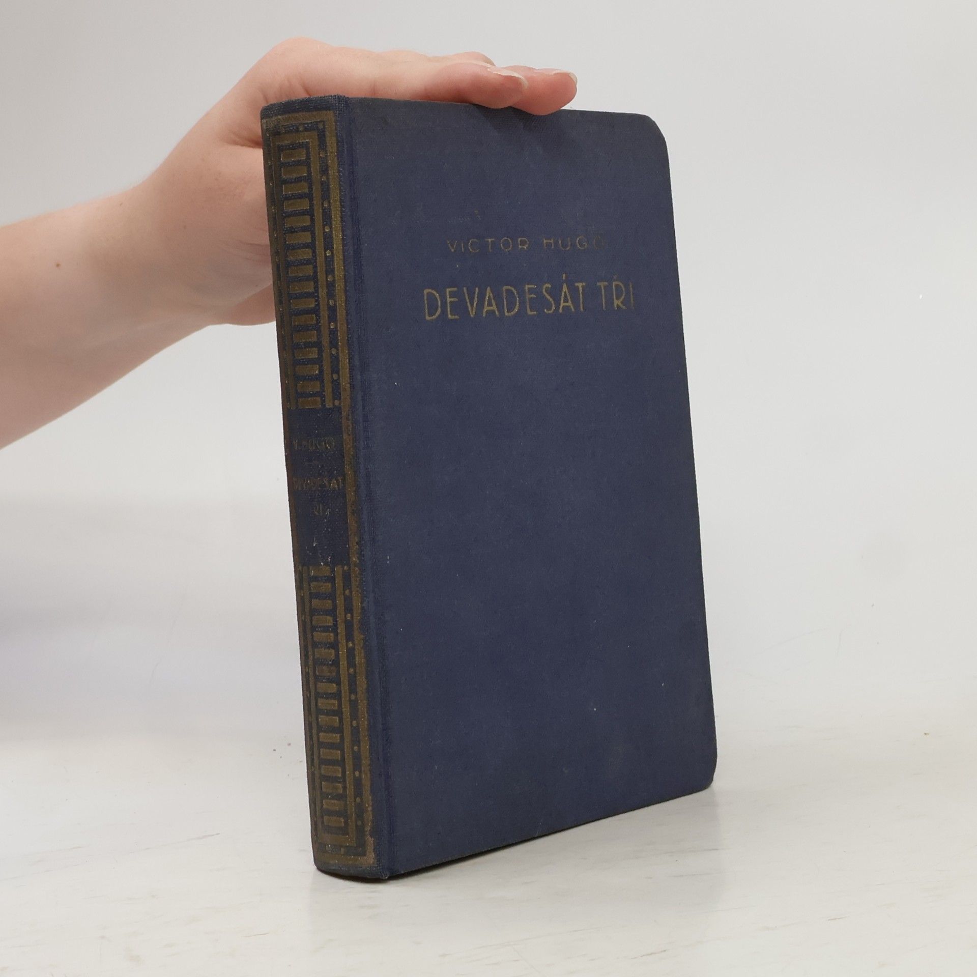 Victor Hugo Devadesát tři