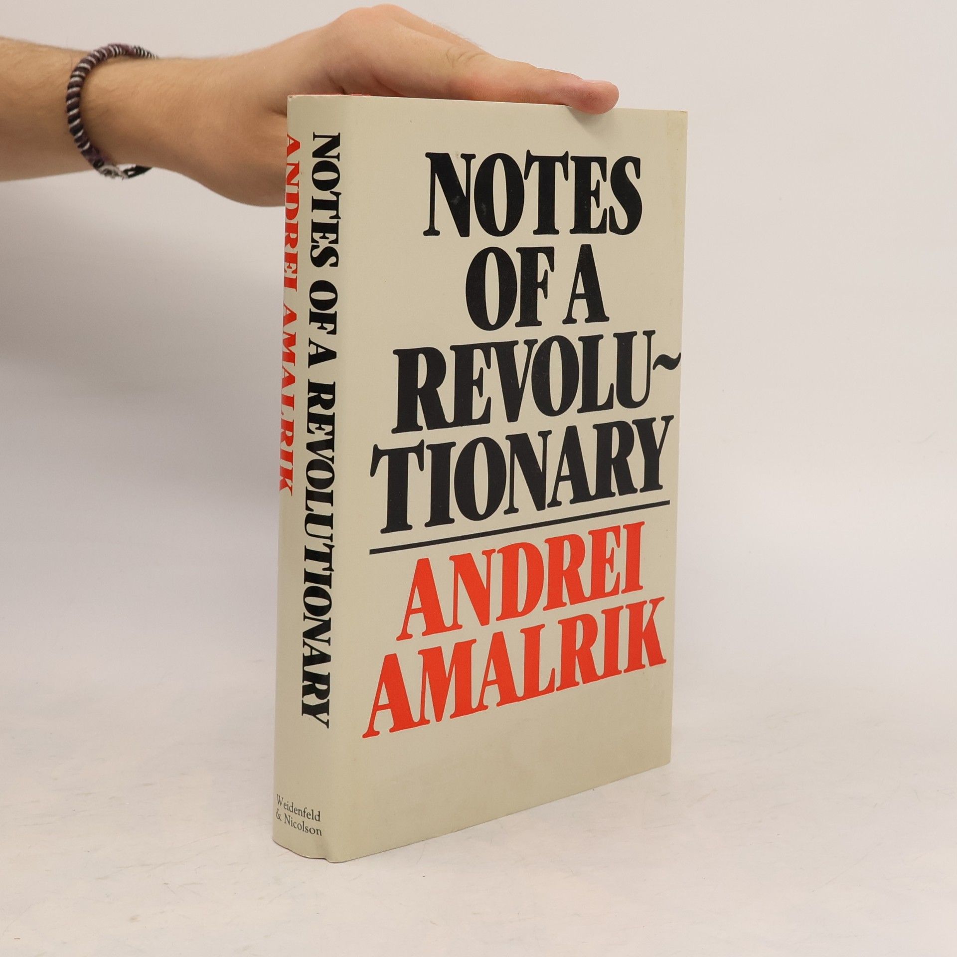 Andrej Amalʹrik Notes of a Revolutionary