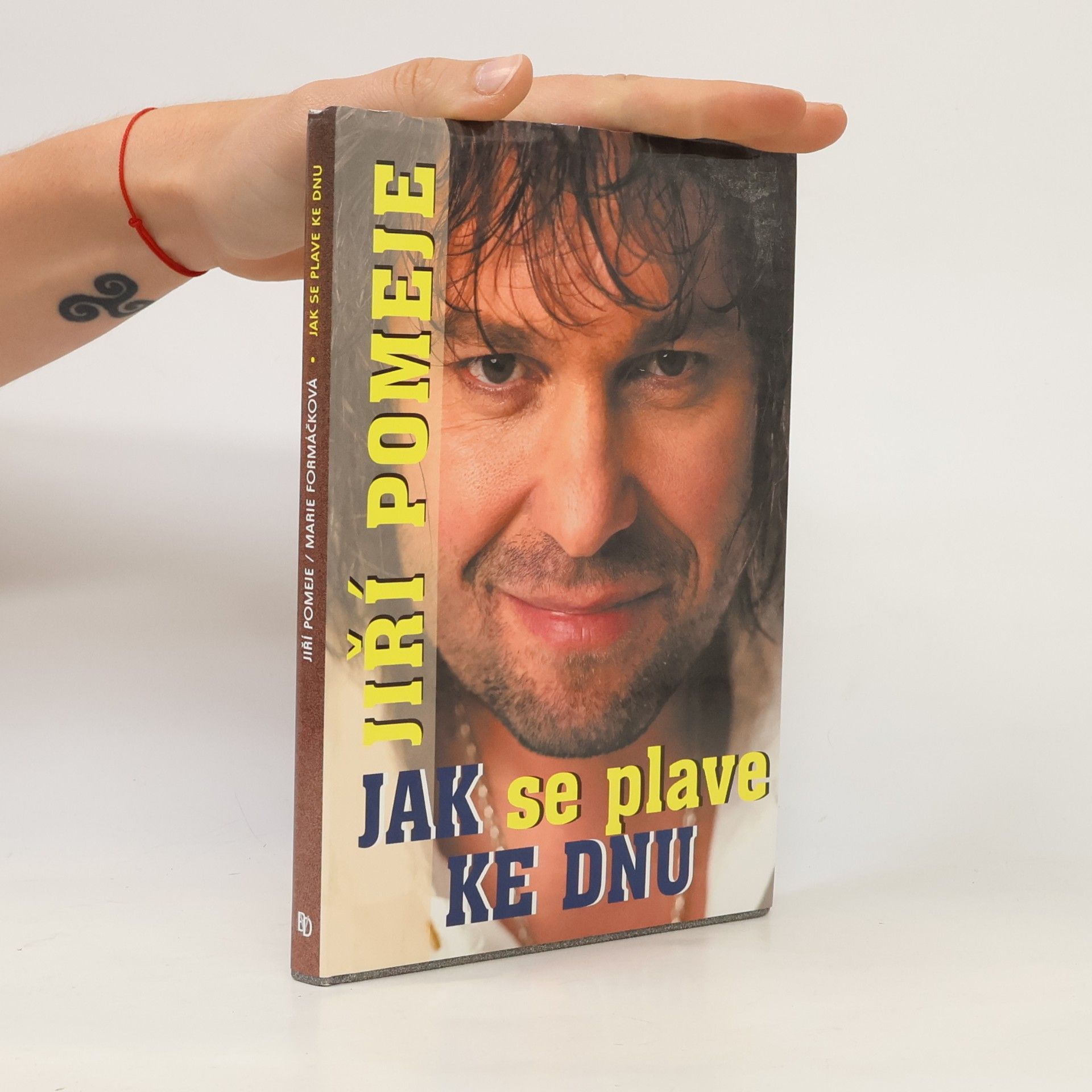 Jiří Pomeje Jak se plave ke dnu