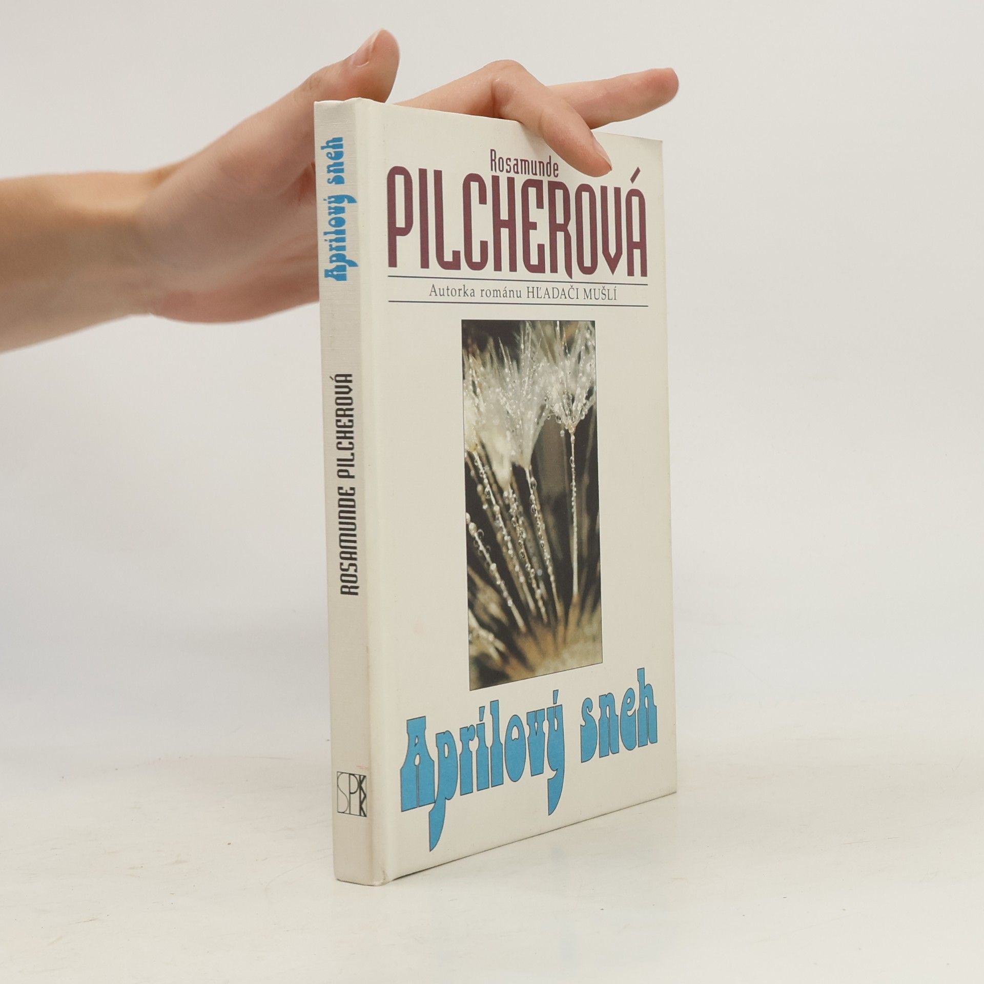 Rosamunde Pilcher Aprílový sneh