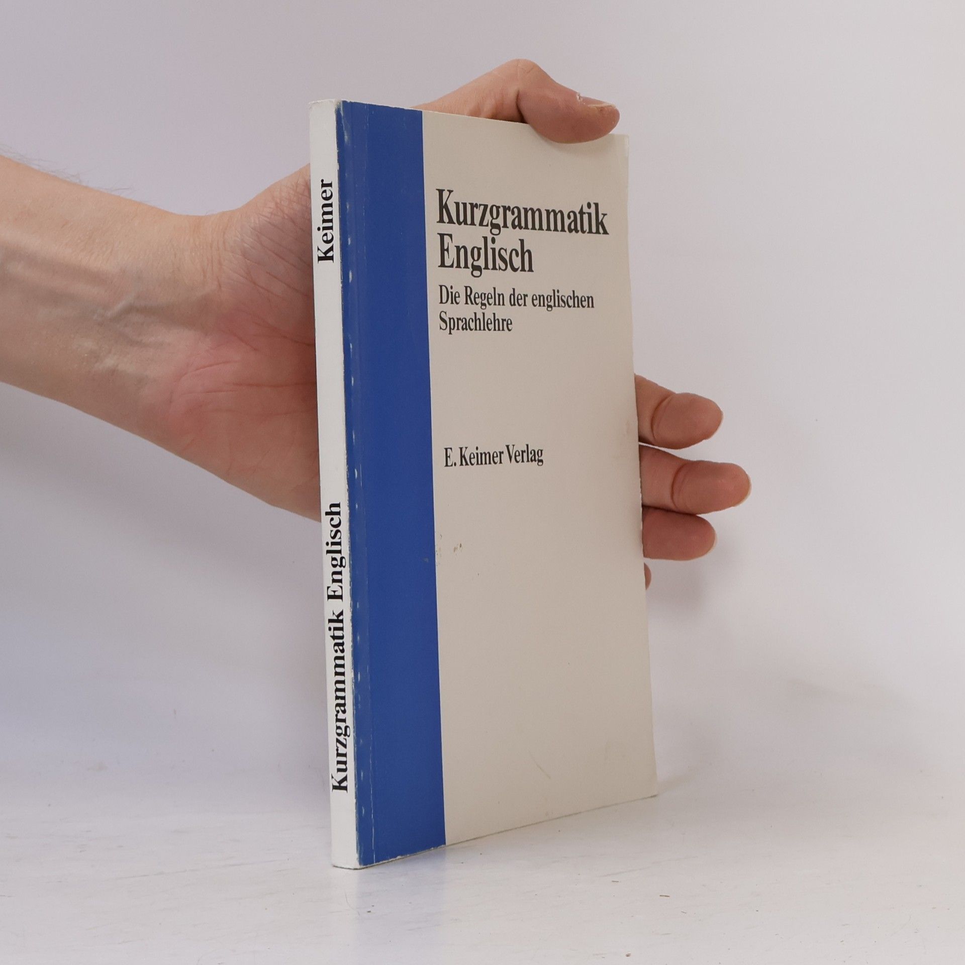 Katharine J. Keimer Kurzgrammatik Englisch