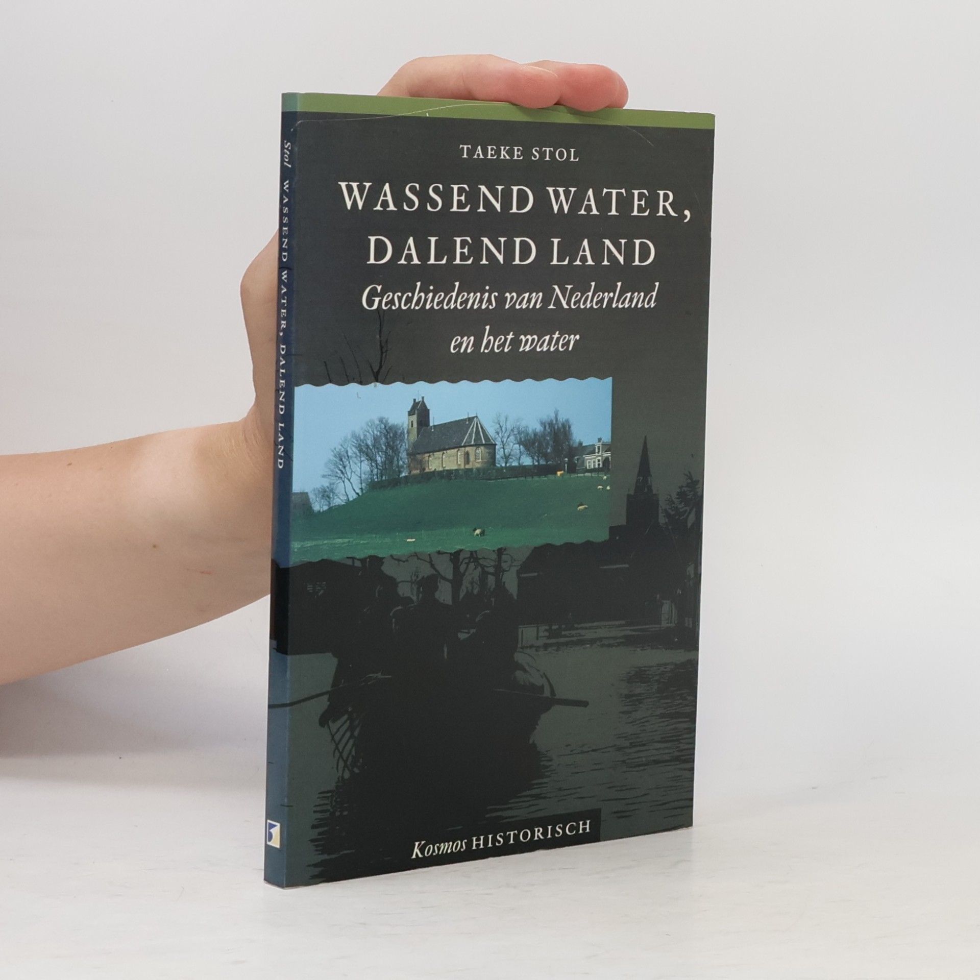 Taeke Stol Kosmos historisch: Wassend water, dalend land