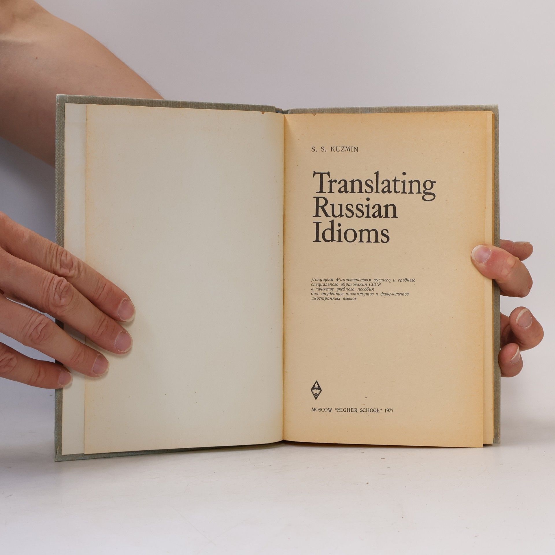 S. S. Kuzmin Translating Russian Idioms