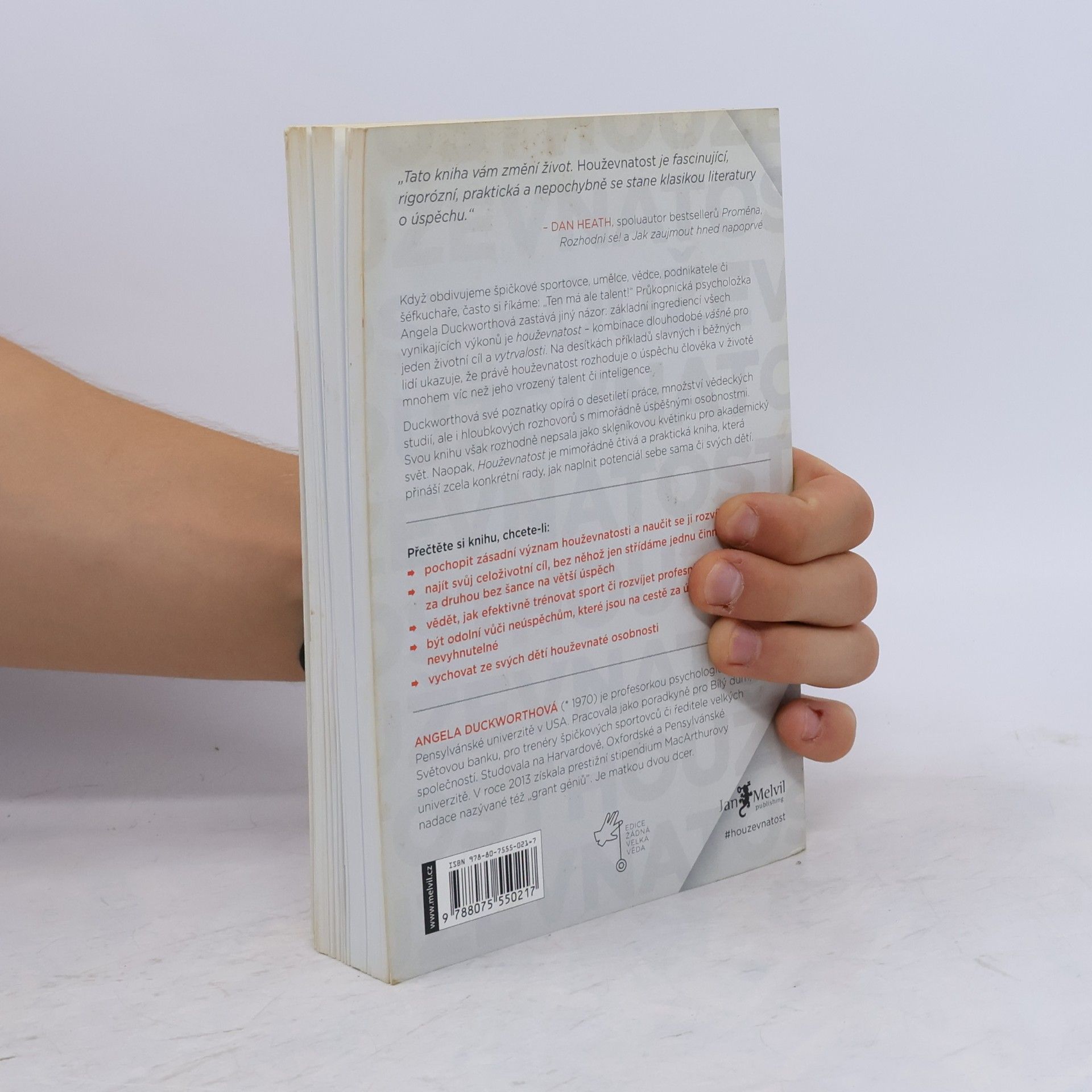 Angela Duckworth Houževnatost. Síla vytrvalosti a vášně