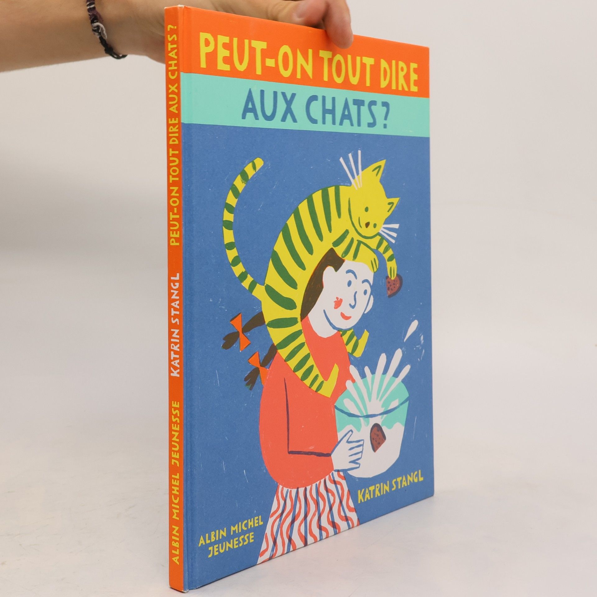 Katrin Stangl Peut-on tout dire aux chats?