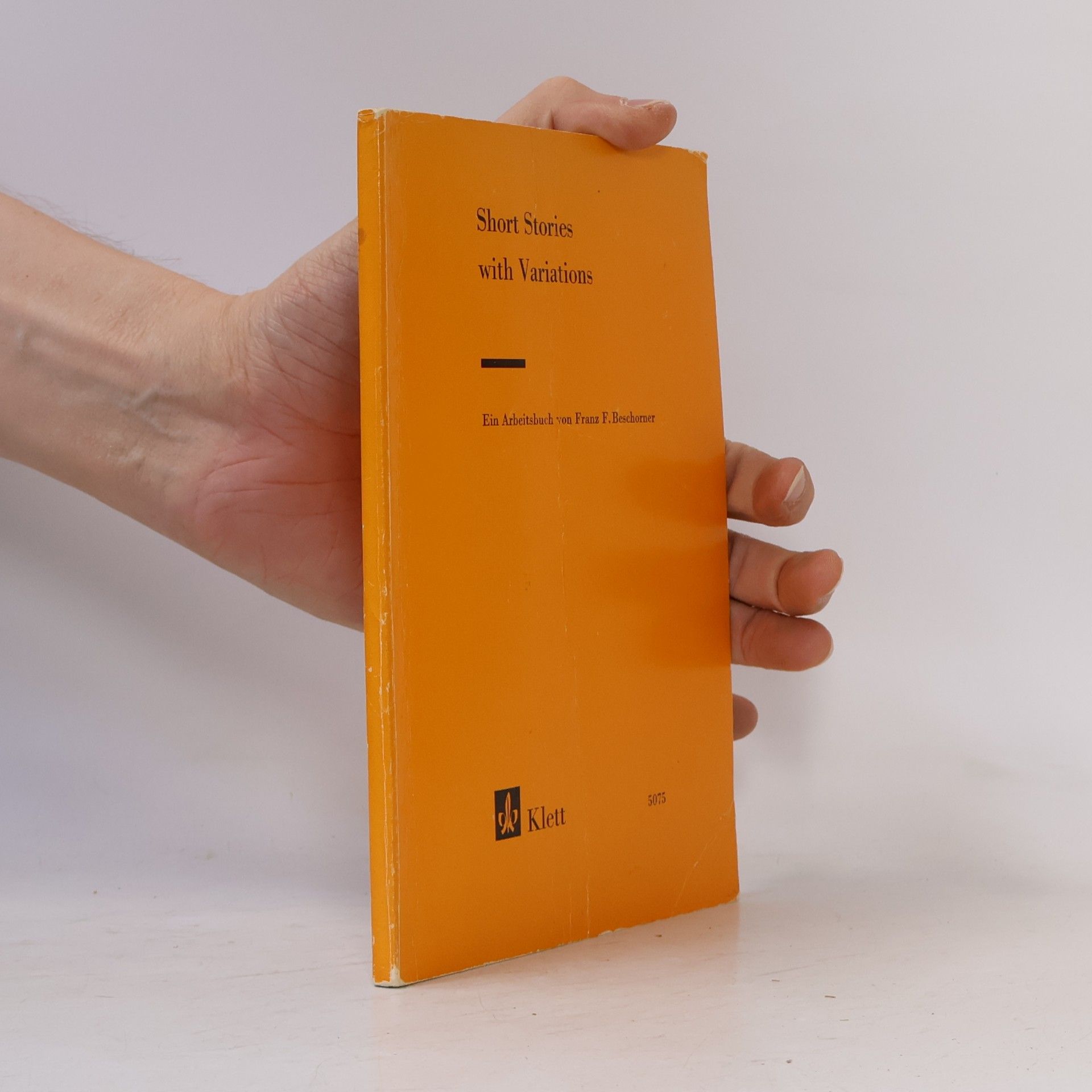 Franz F. Beschorner Short Stories with Variations
