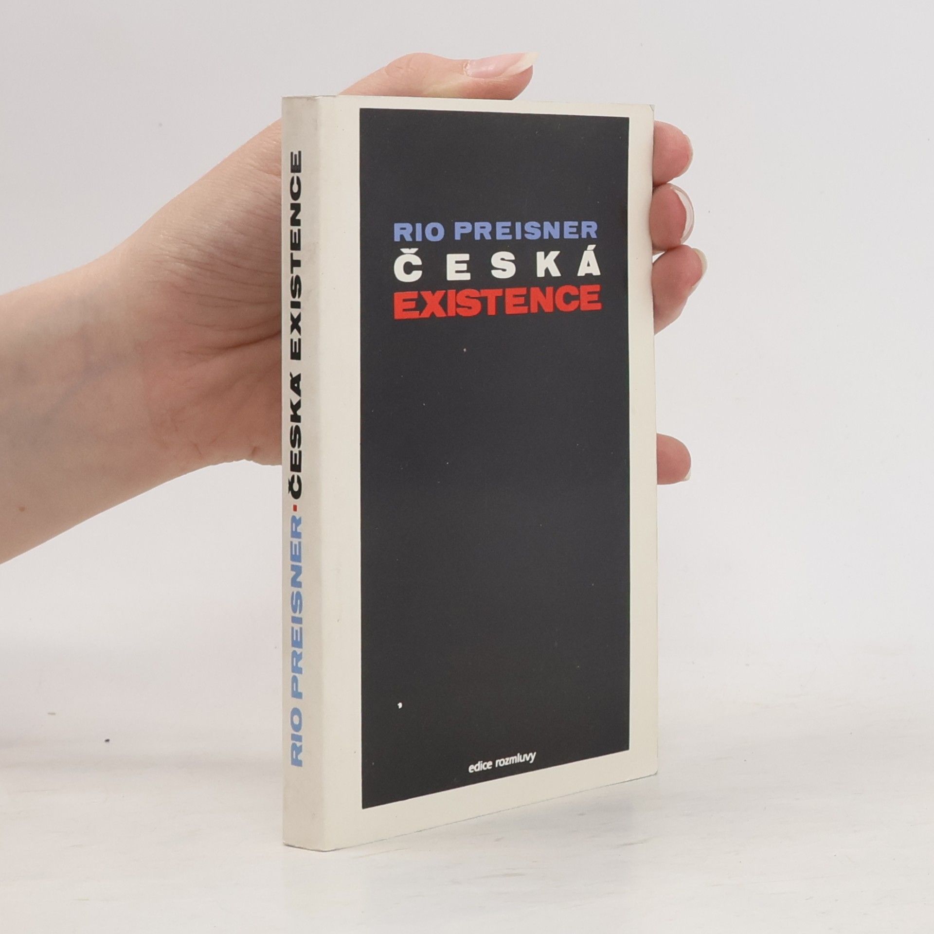Rio Preisner Česká existence